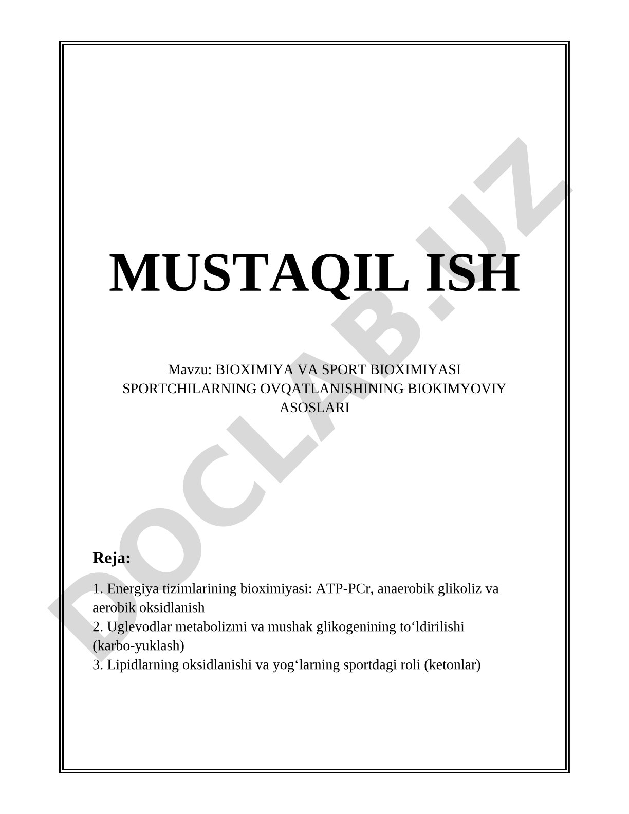 BIOXIMIYA VA SPORT BIOXIMIYASI SPORTCHILARNING OVQATLANISHINING BIOKIMYOVIY ASOSLARI