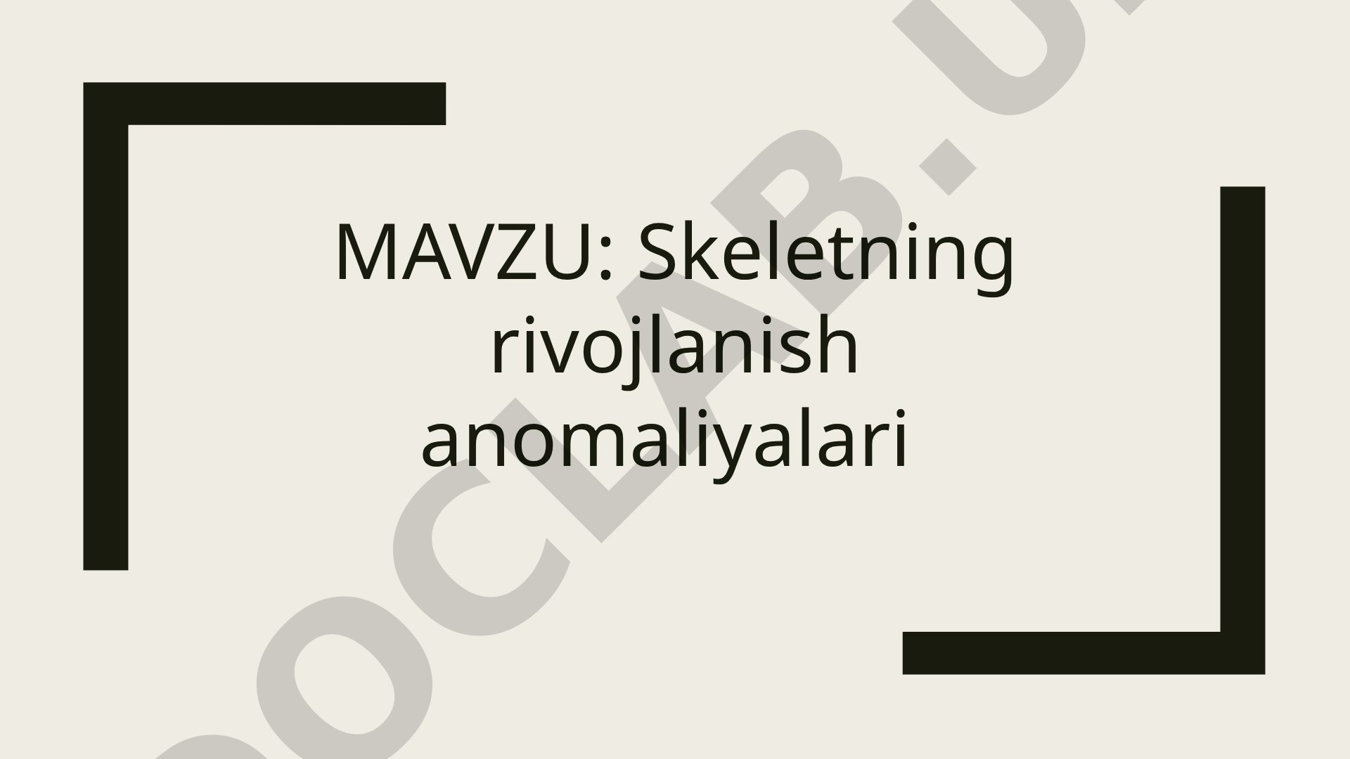 Skeletning rivojlanish anomaliyalari