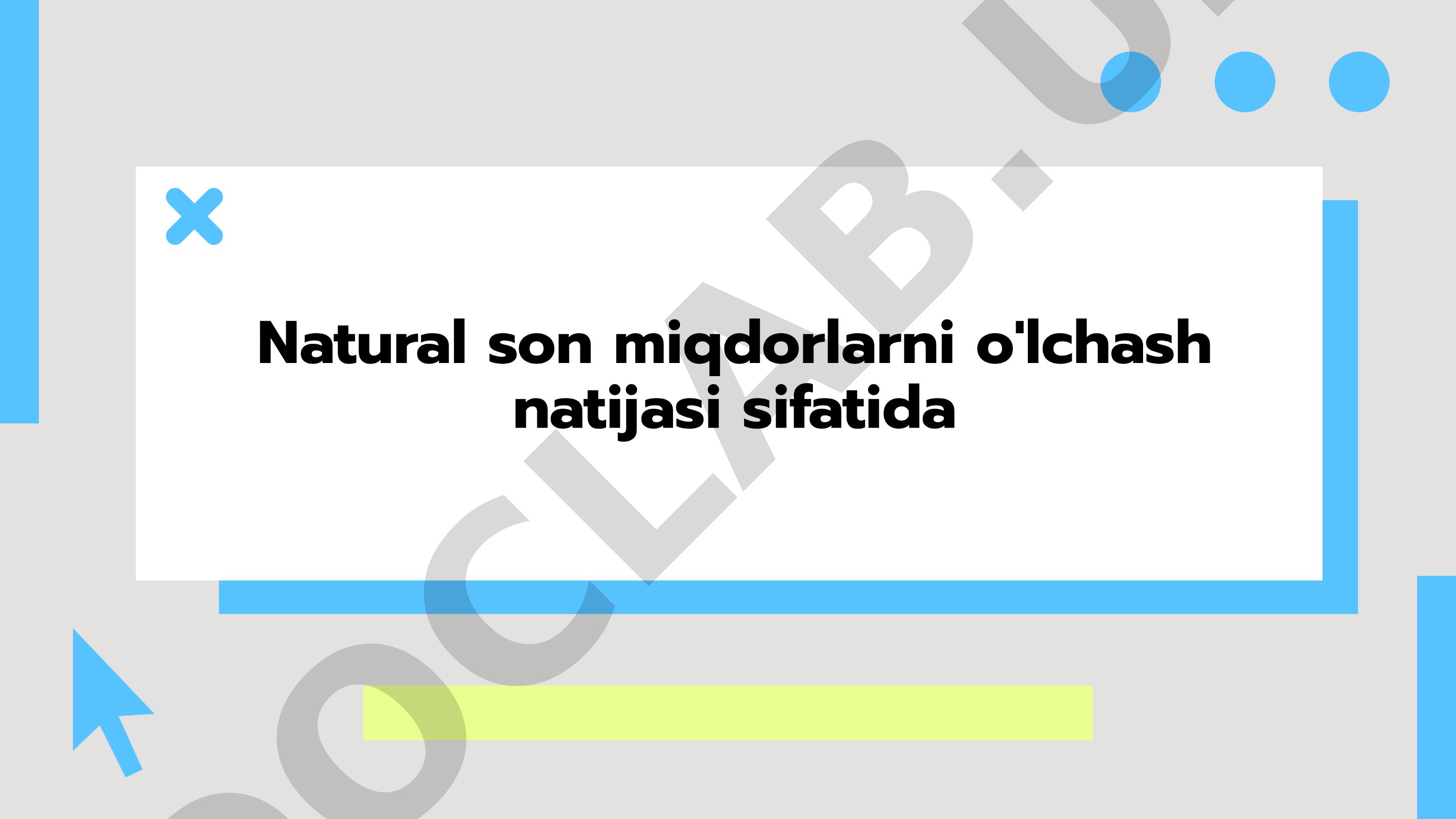 Tabiiy sonlarning o'lchov usullari va natijalari