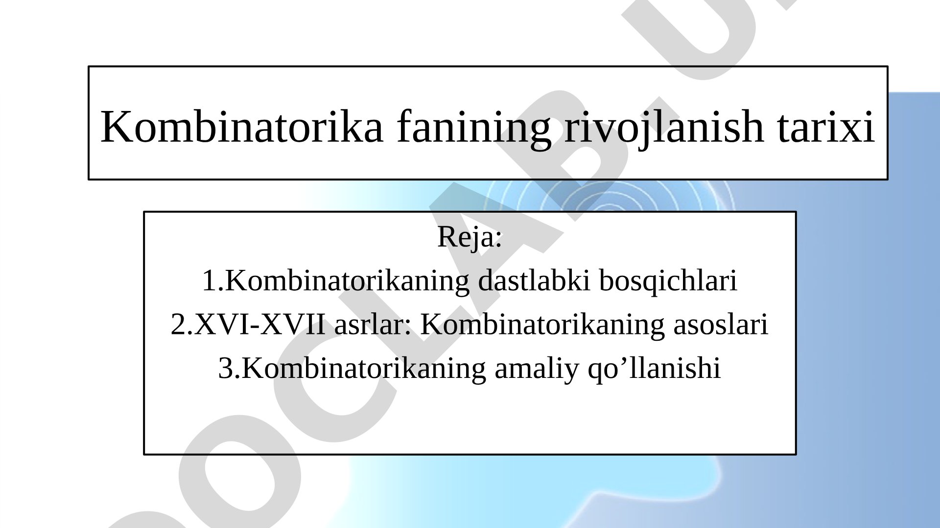 Kombinatorika fanining rivojlanish tarixi