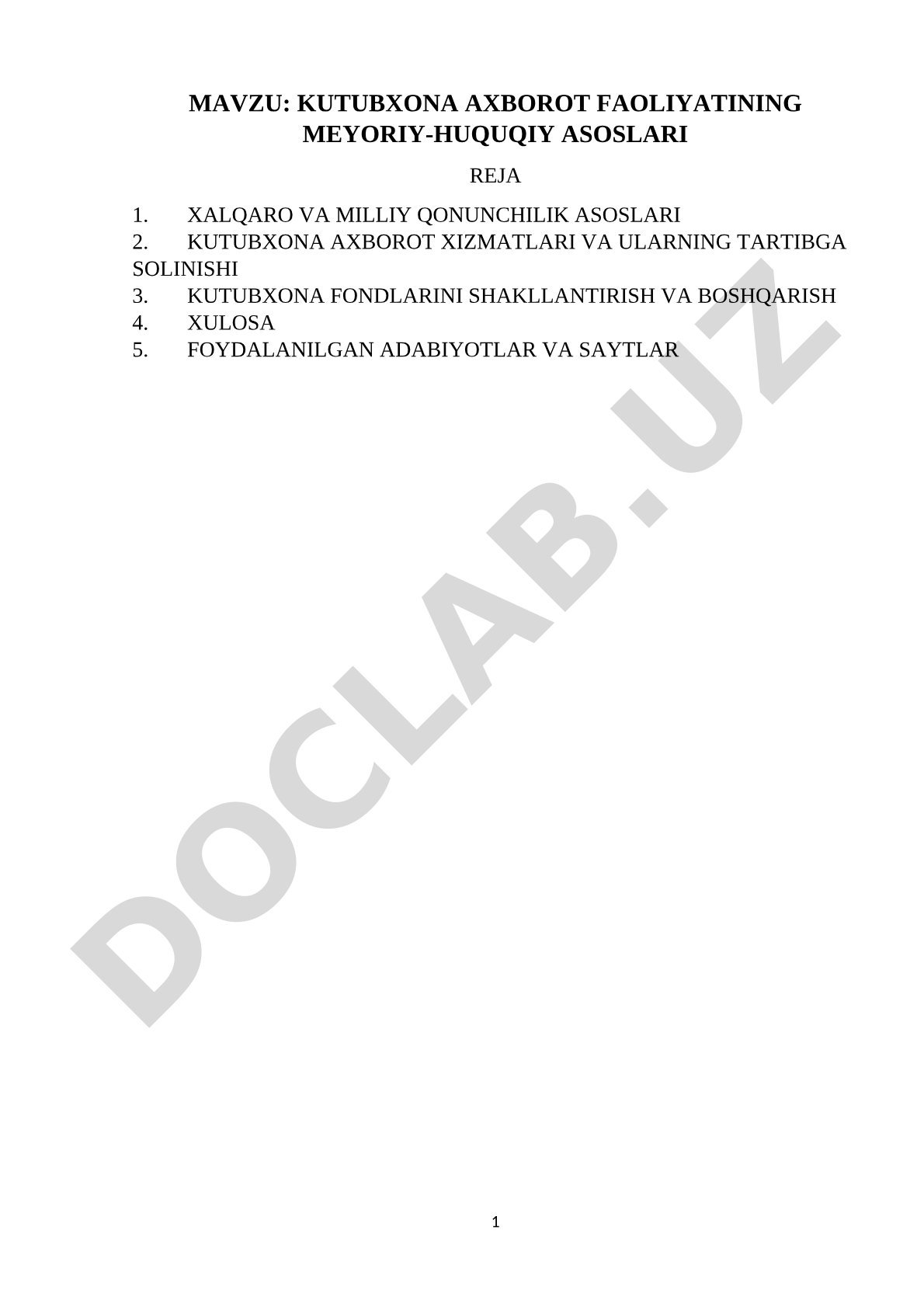 Kutubxona axborot faoliyatining me'yoriy-huquqiy asoslari