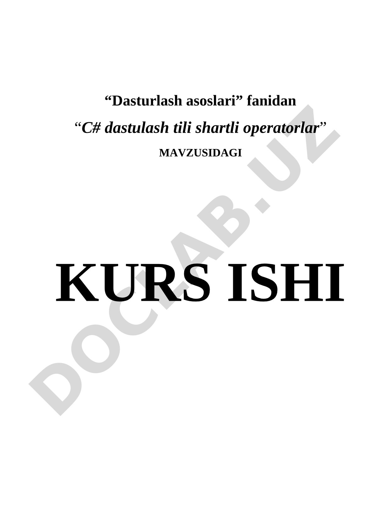 C# dastulash tili shartli operatorlar