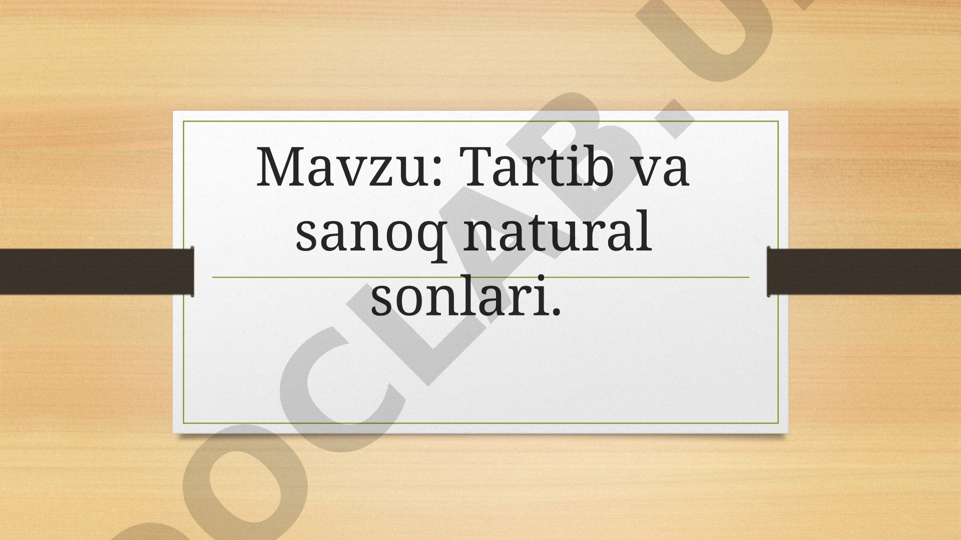 Tartib va sanoq natural sonlari