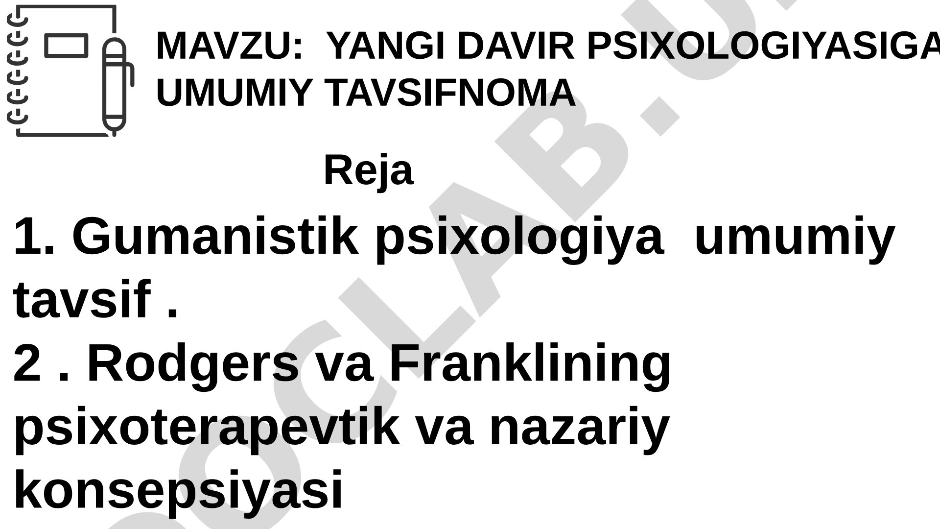 Yangi davr psixologiyasiga umumiy tavsifnoma