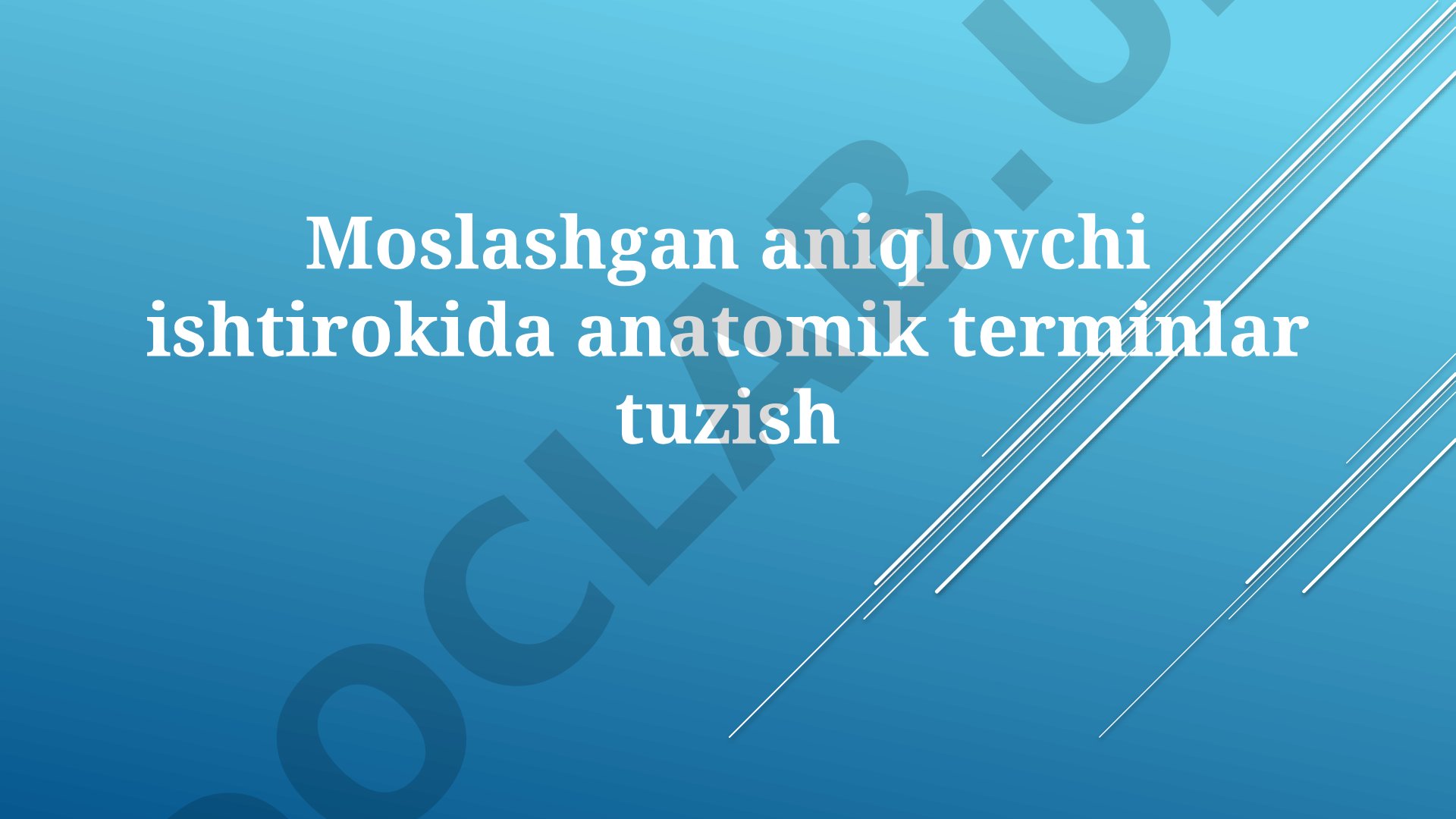 Moslashgan aniqlovchi ishtirokida anatomik terminlar tuzish