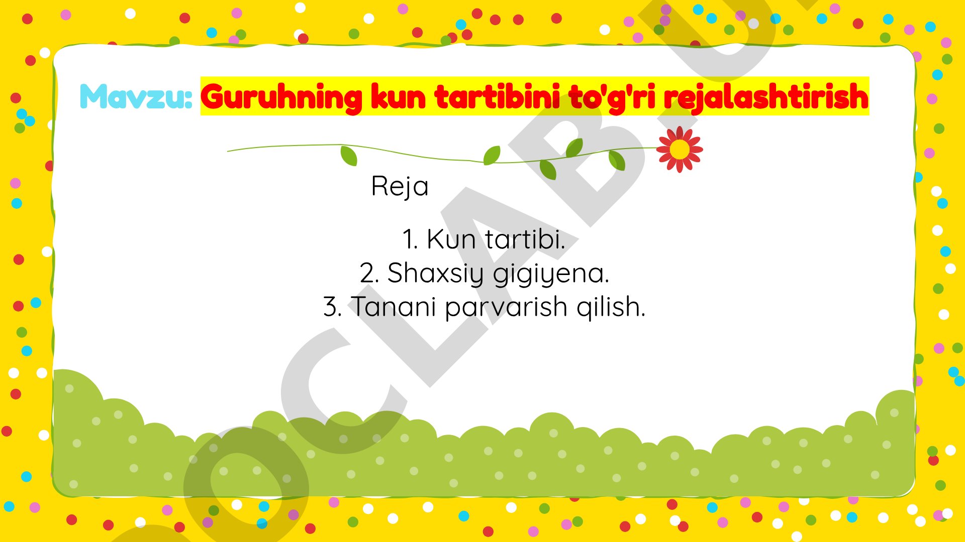 Guruhning kun tartibini to'g'ri rejalashtirish