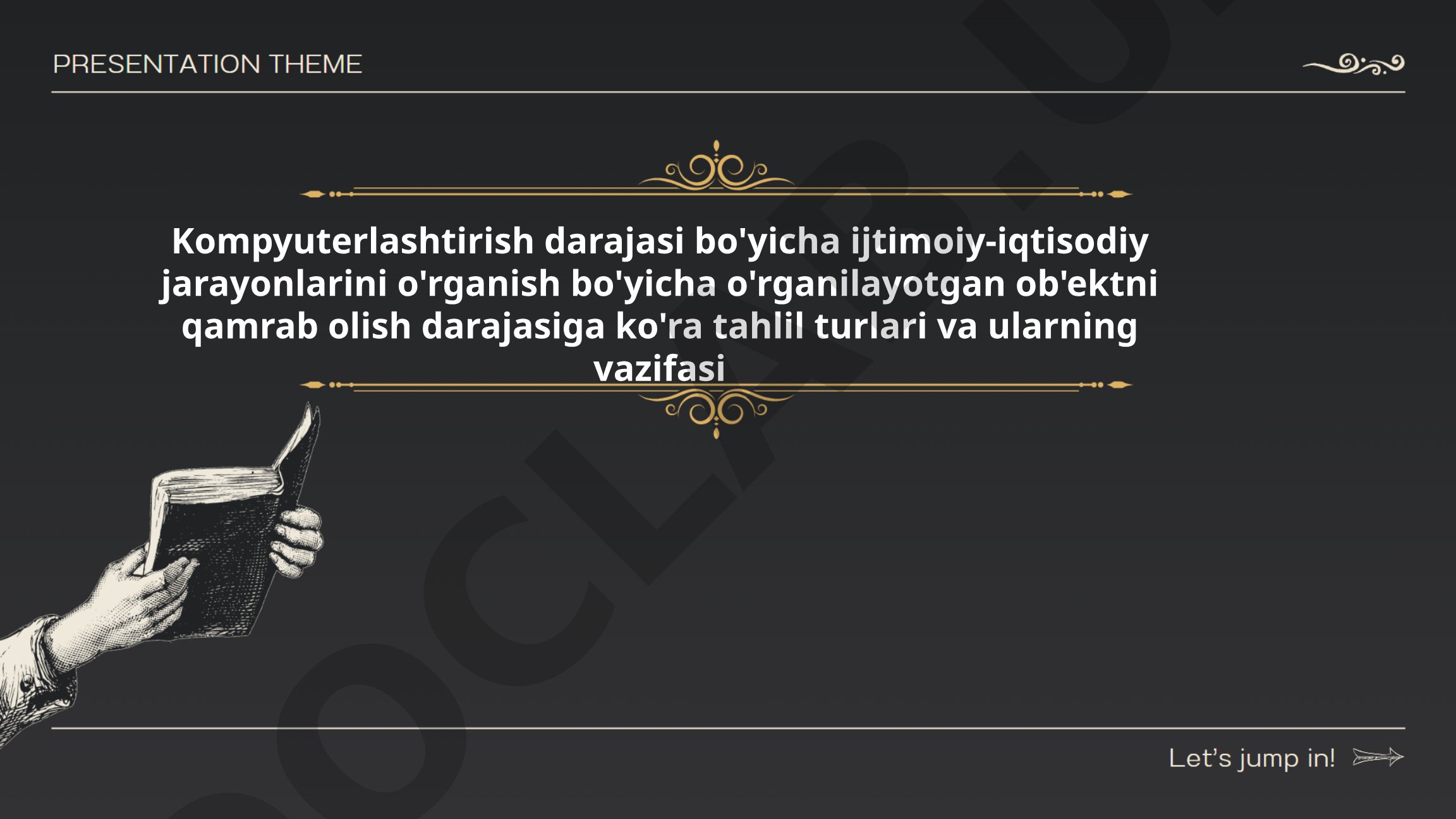 Kompyuterlashtirish darajasi bo'yicha ijtimoiy-iqtisodiy jarayonlarini o'rganish bo'yicha tahlil turlari va ularning vazifasi