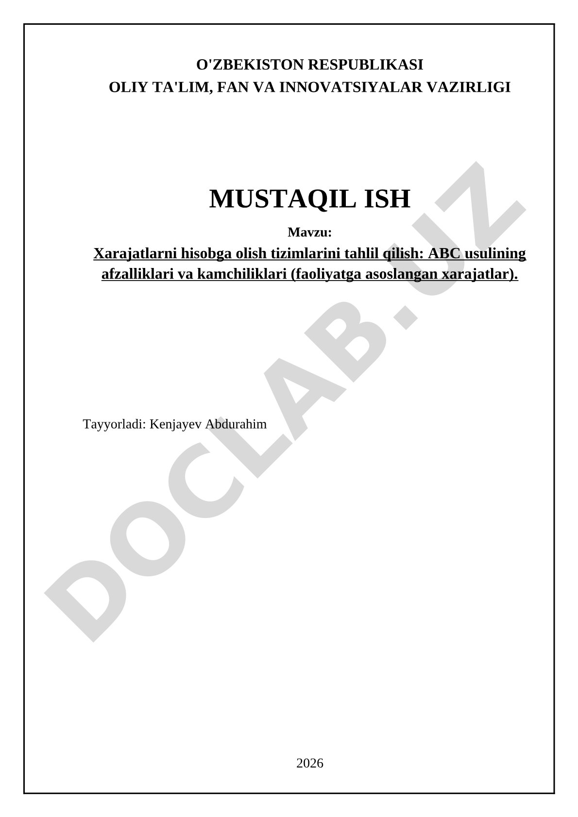 Xarajatlarni hisobga olish tizimlarini tahlil qilish: ABC usulining afzalliklari va kamchiliklari