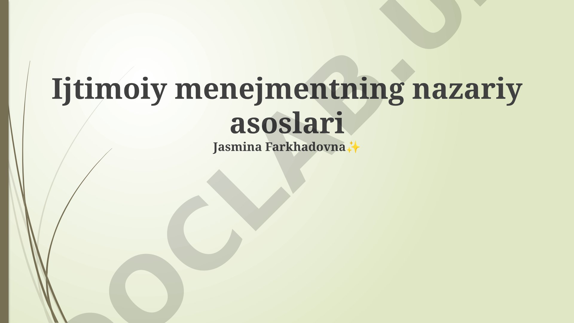 Ijtimoiy menejmentning nazariy asoslari