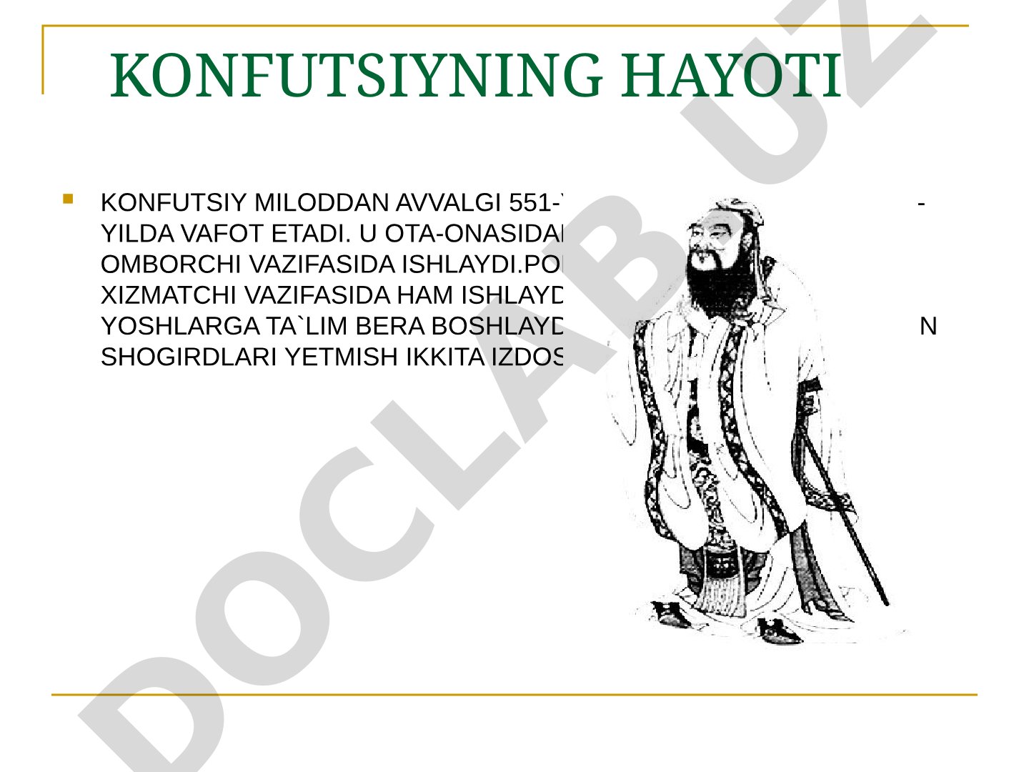 Konfutsiyning hayoti va falsafiy qarashlari