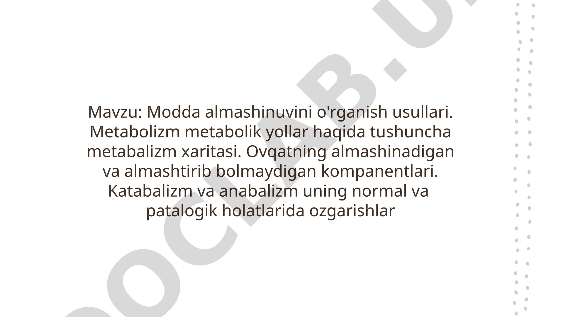 Modda almashinuvini o'rganish usullari