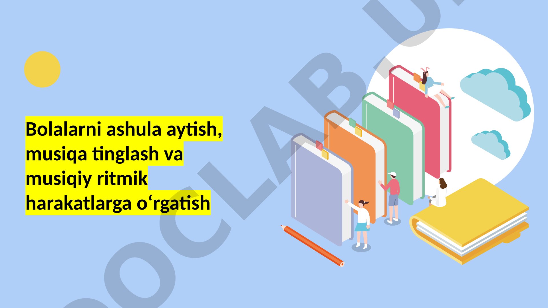 Bolalarni ashula aytish, musiqa tinglash va musiqiy ritmik harakatlarga o‘rgatish