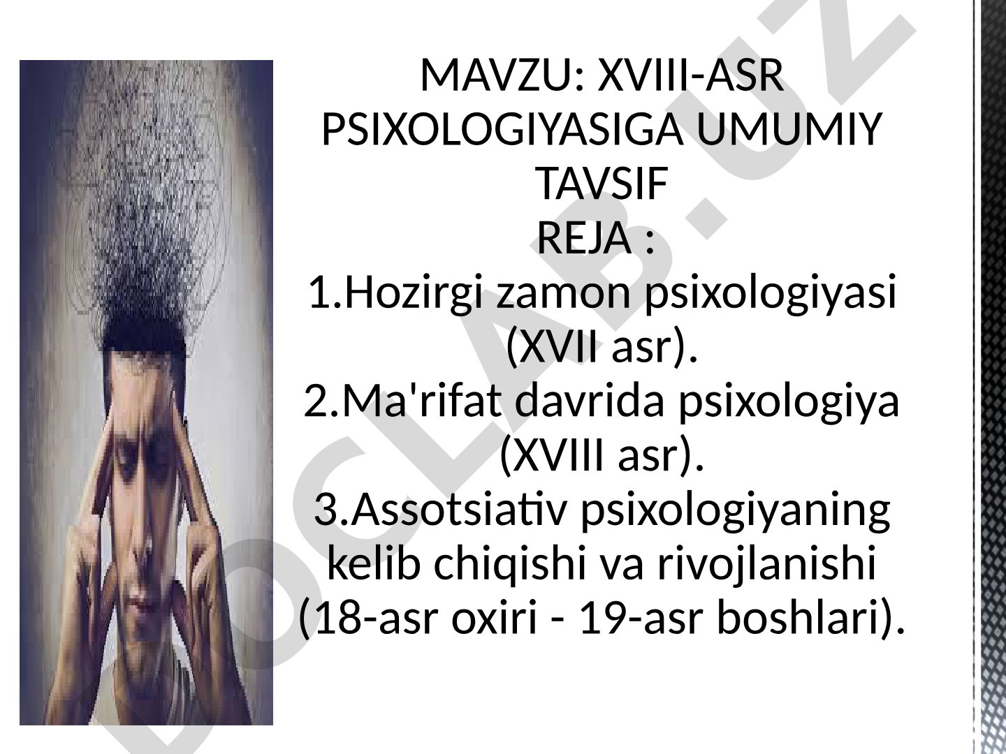 XVIII-asr psixologiyasiga umumiy tavsif