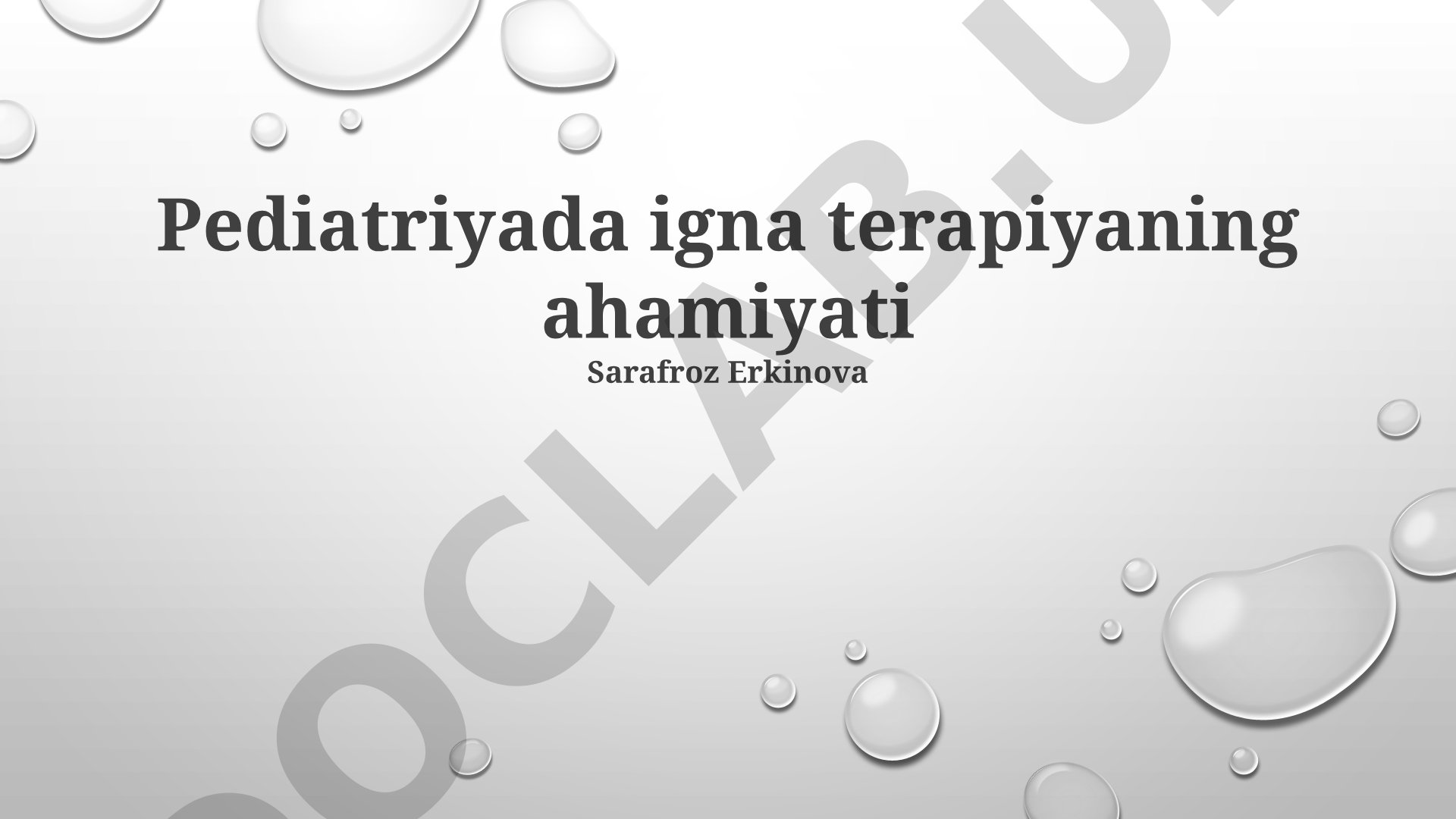 Pediatriyada igna terapiyaning ahamiyati
