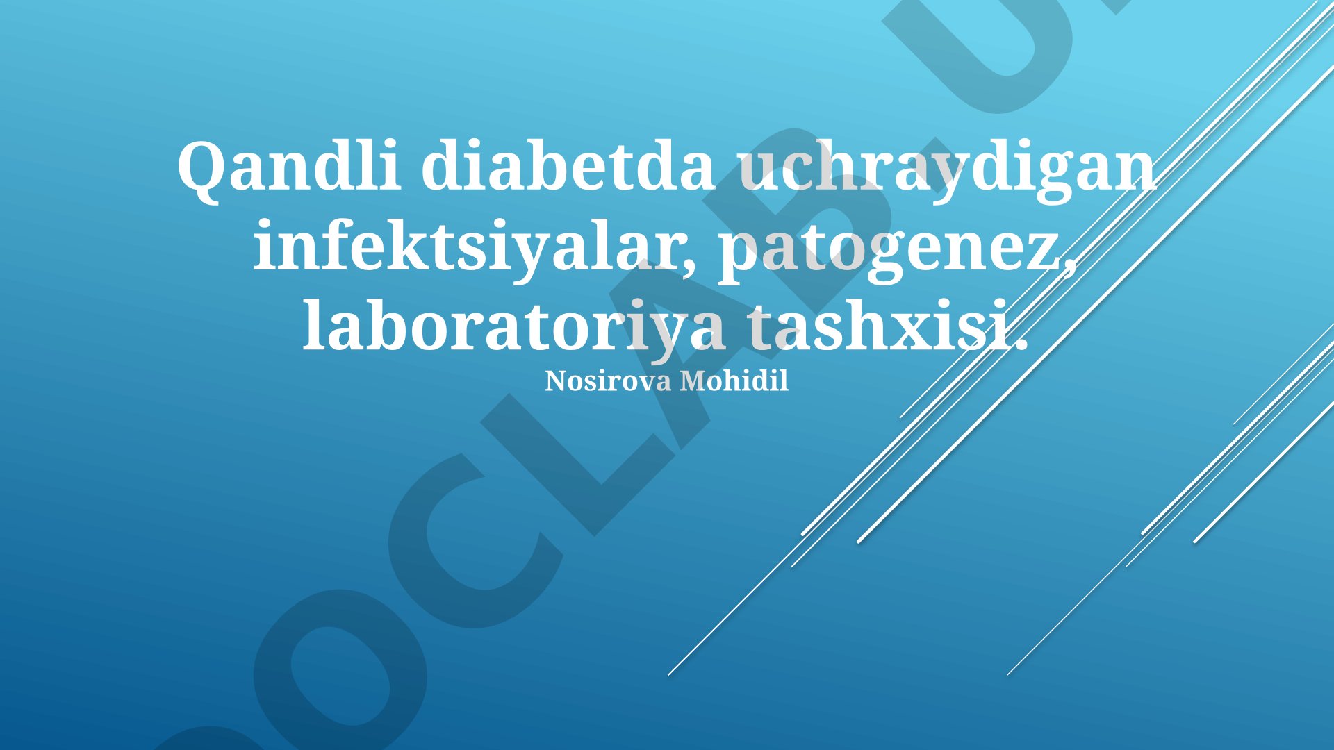 Qandli diabetda uchraydigan infektsiyalar, patogenez, laboratoriya tashxisi