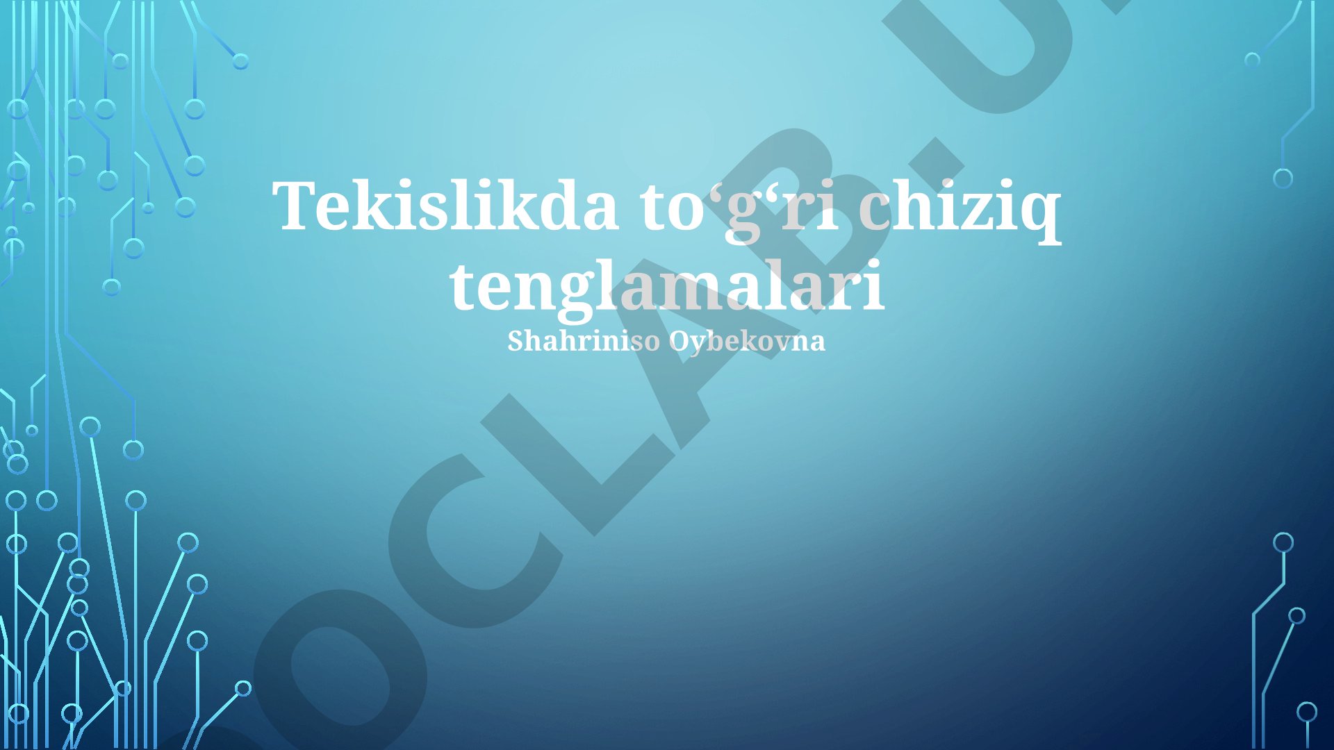 Tekislikda to'g'ri chiziq tenglamalari