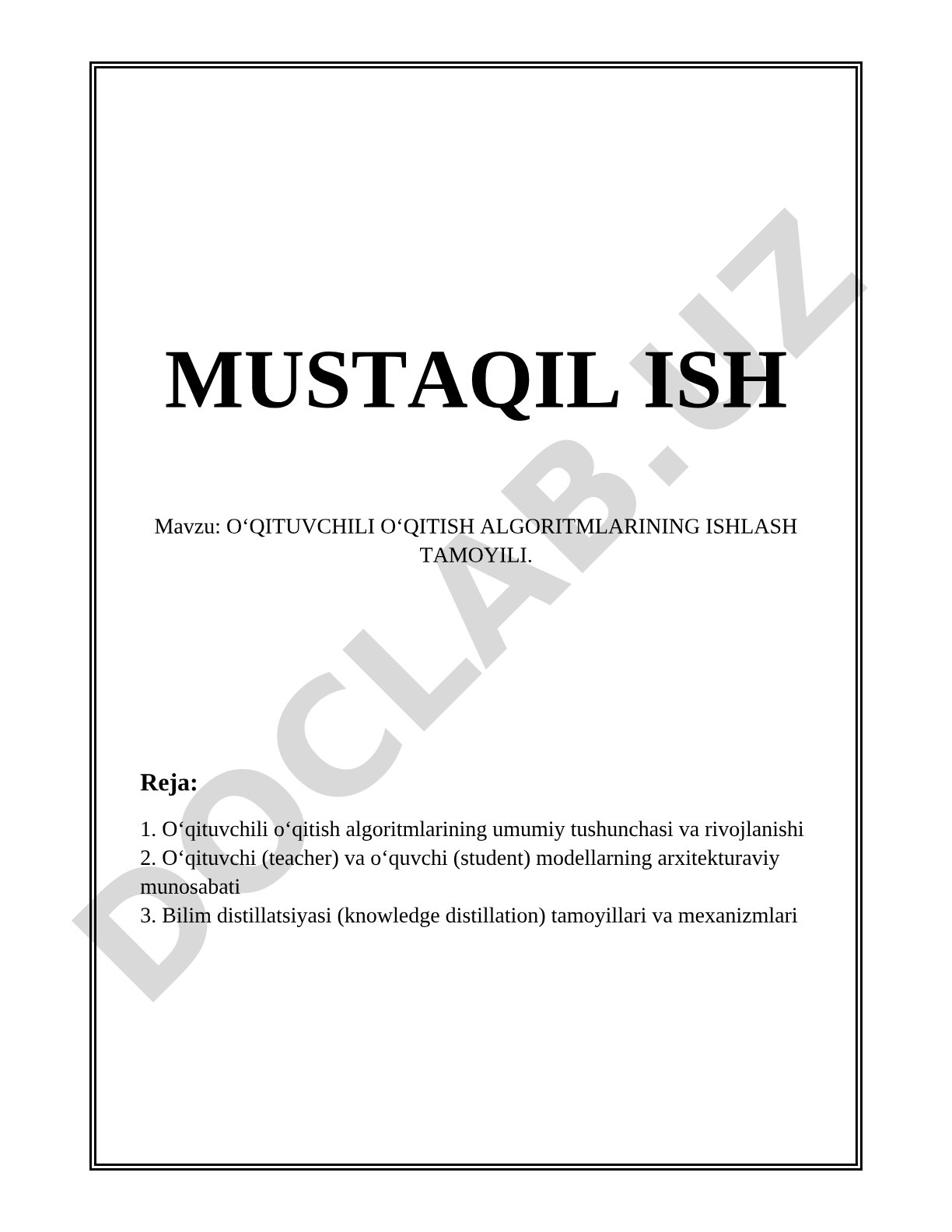 O‘QITUVCHILI O‘QITISH ALGORITMLARINING ISHLASH TAMOYILI