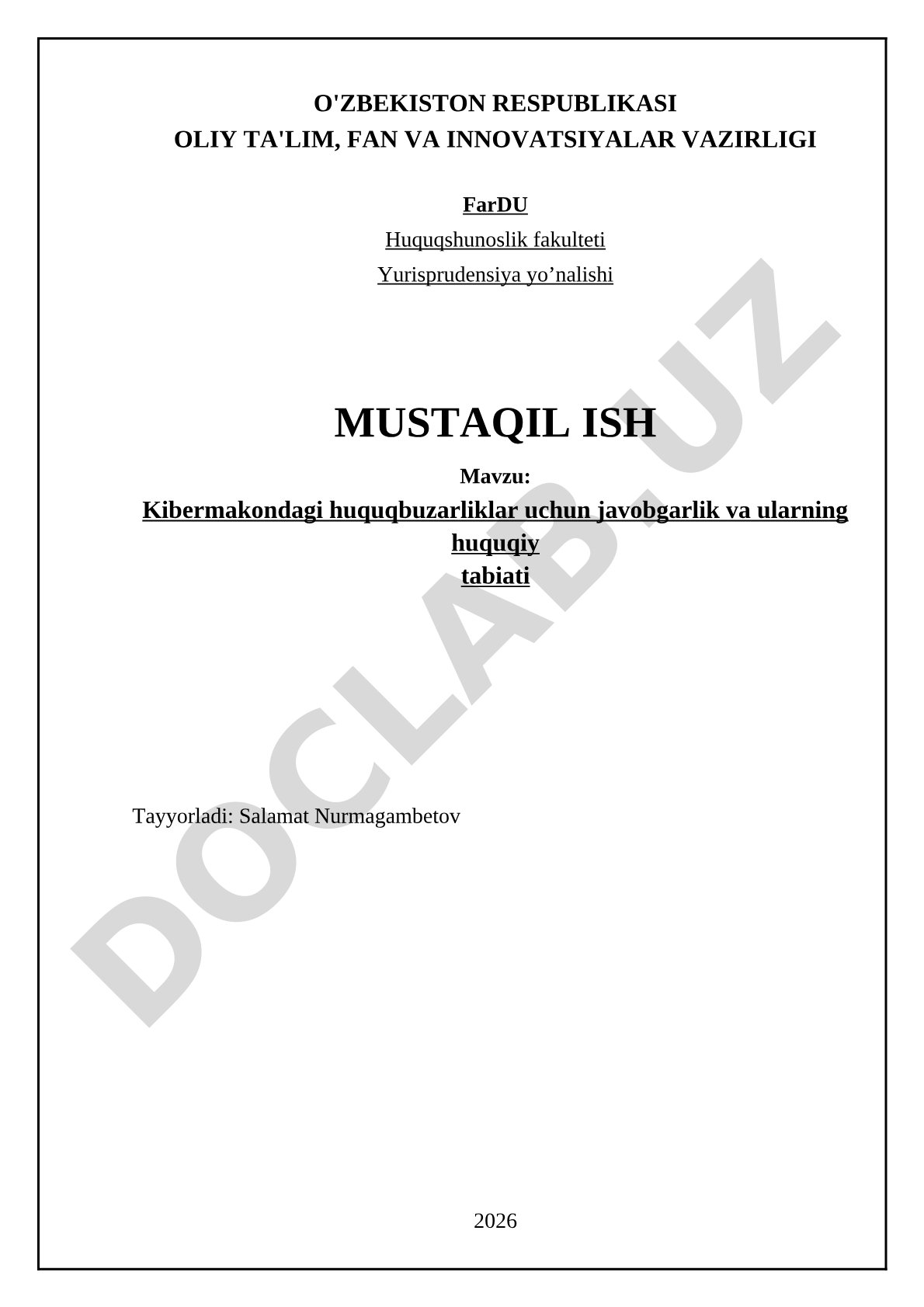 Kibermakondagi huquqbuzarliklar uchun javobgarlik va ularning huquqiy tabiati