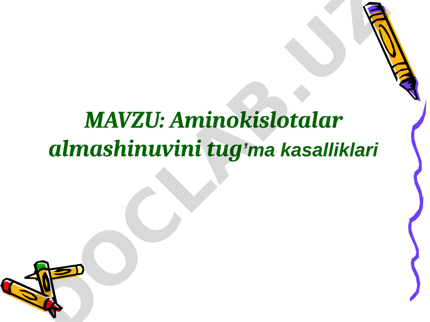 Aminokislotalar almashinuvini tug’ma kasalliklari GEN KASALLIKLARI