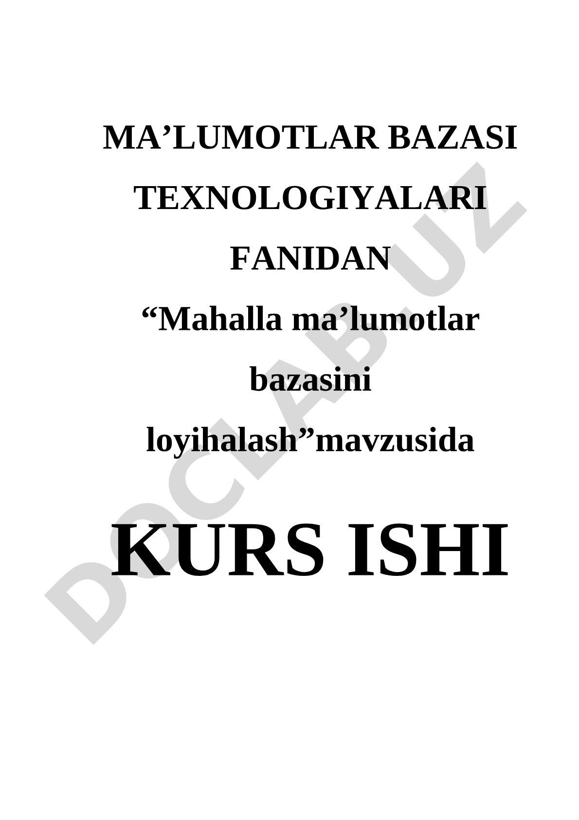 Mahalla ma’lumotlar bazasini loyihalash