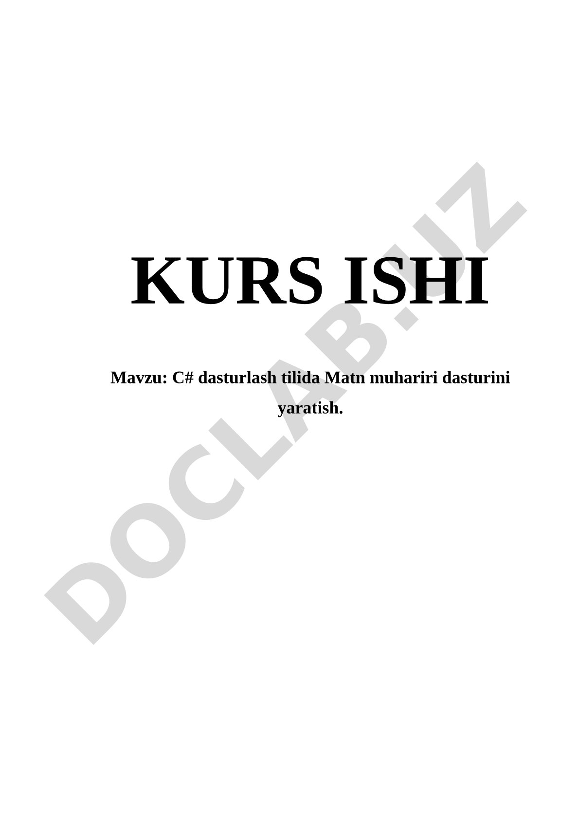 C# dasturlash tilida Matn muhariri dasturini yaratish