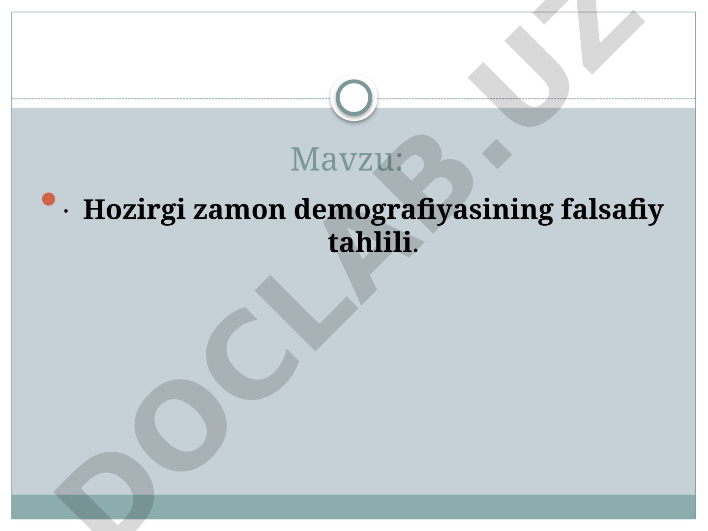 Hozirgi zamon demografiyasining falsafiy tahlili