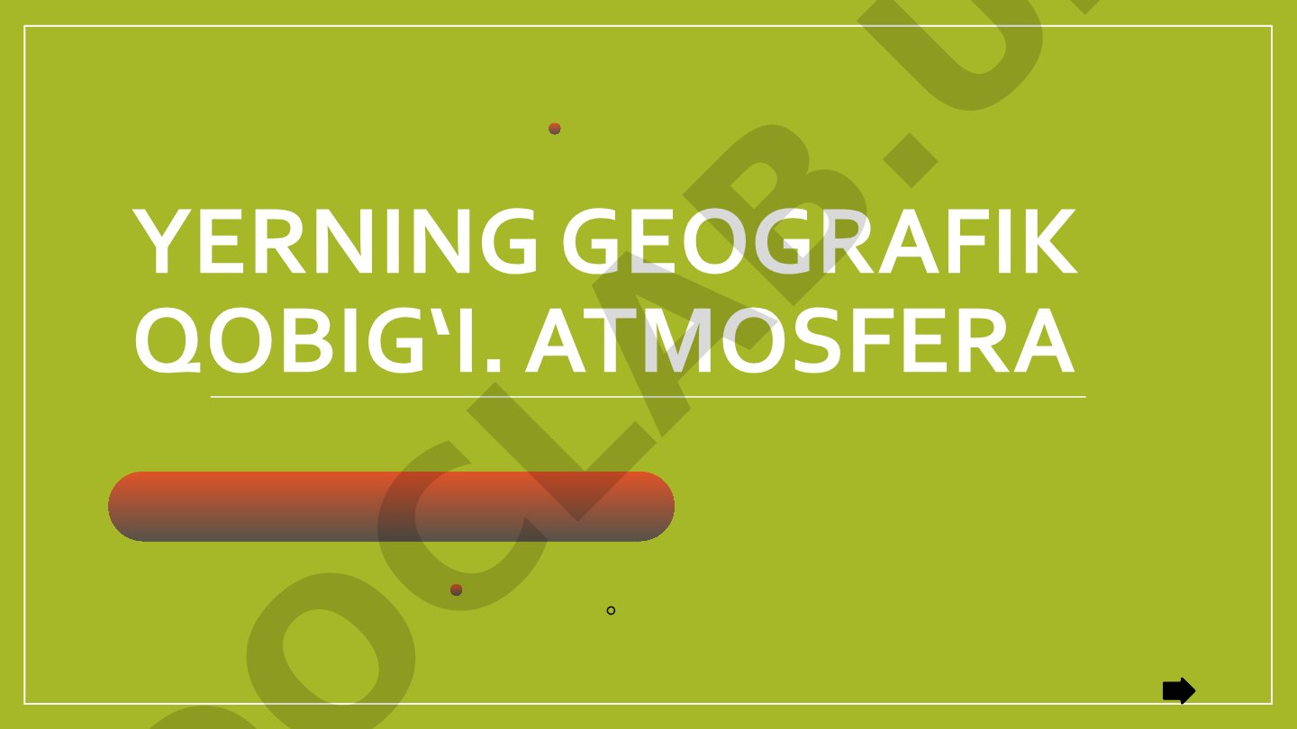 Yerning geografik qobig‘i va atmosfera