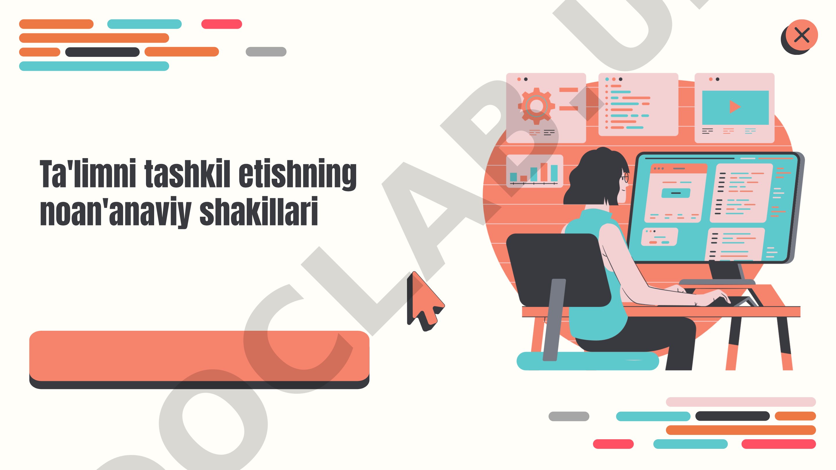 Ta'limni tashkil etishning noan'anaviy shakillari