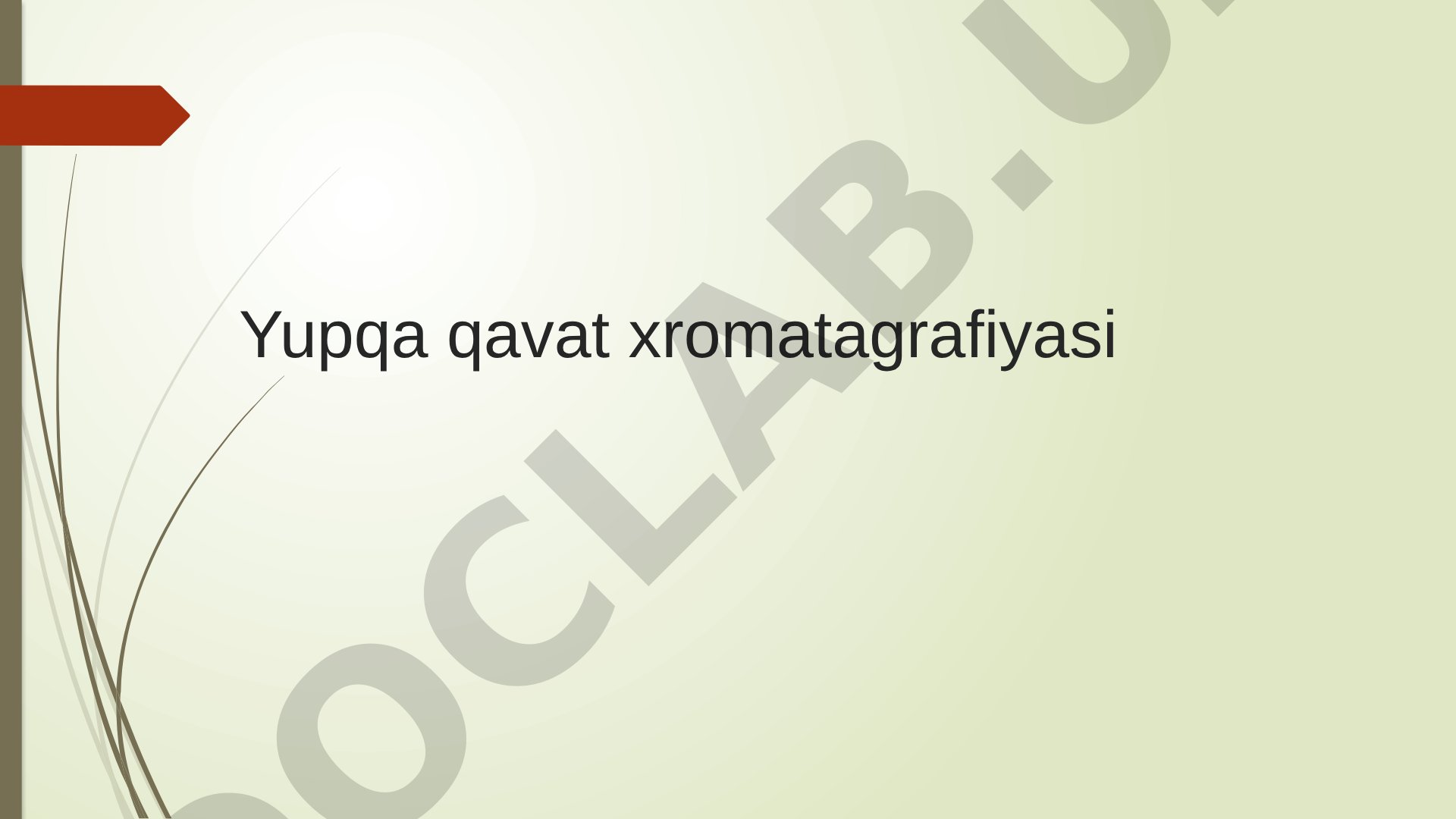 Yupqa qavat xromatografiyasi