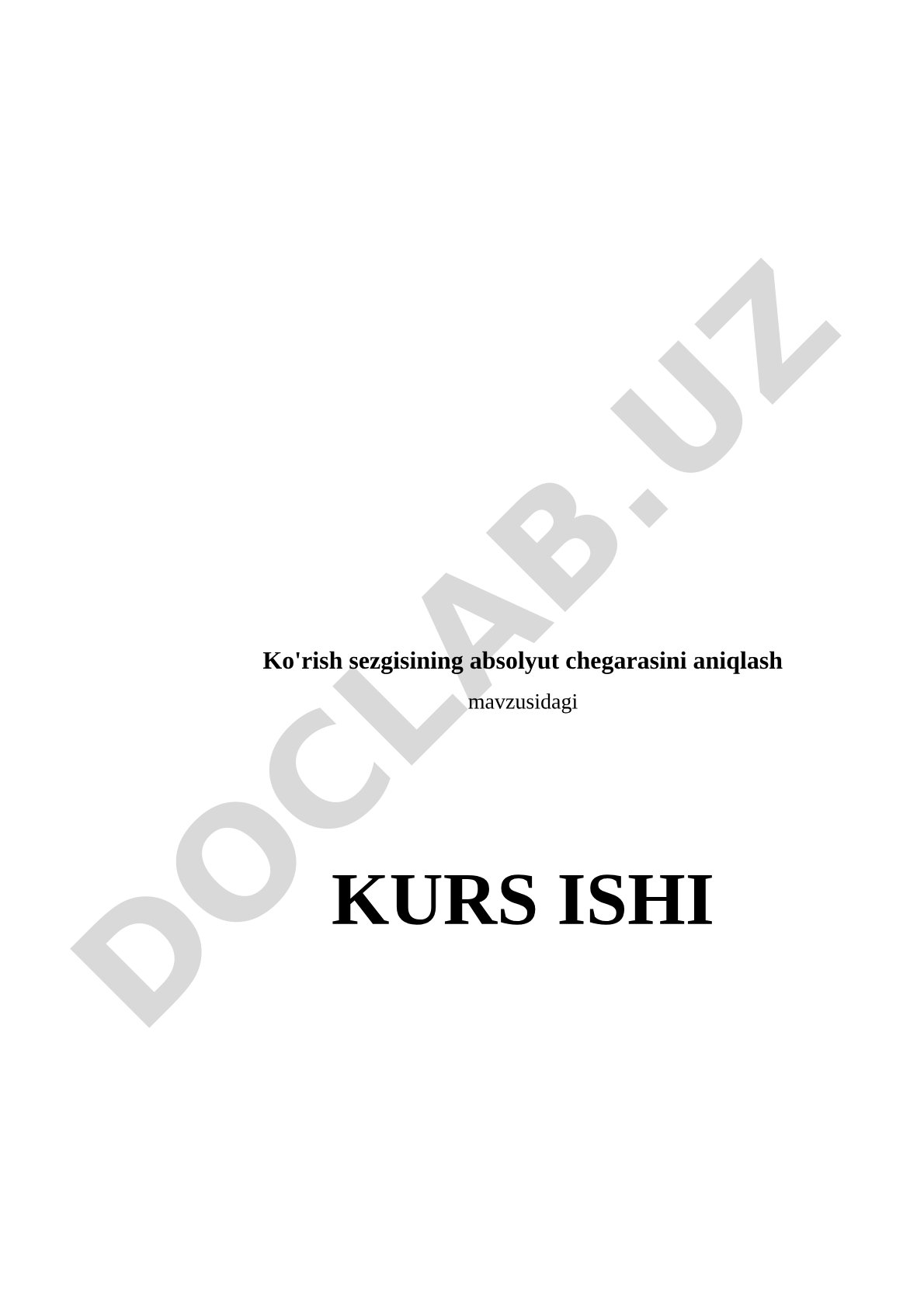 Ko'rish sezgisining absolyut chegarasini aniqlash