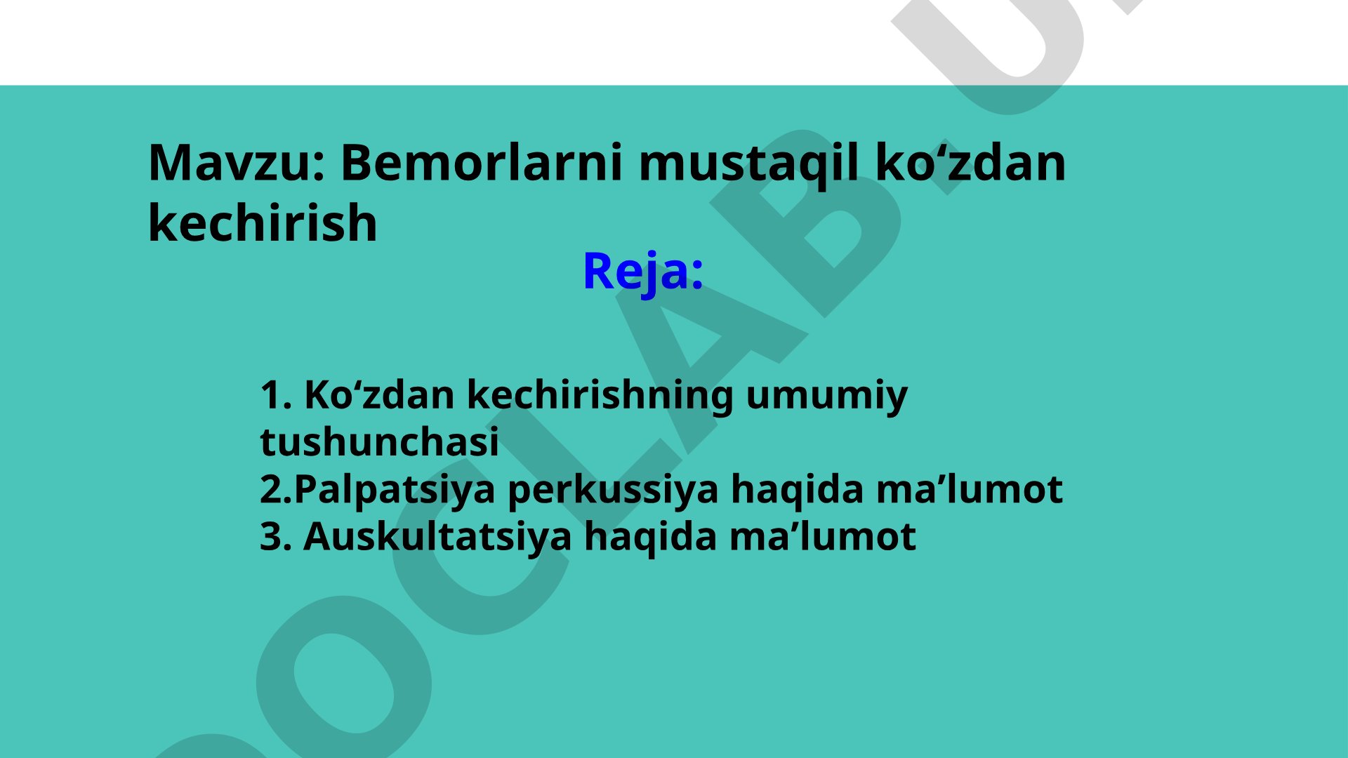 Bemorlarni mustaqil koʻzdan kechirish