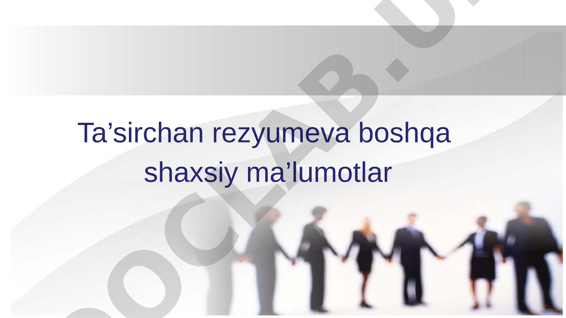 Ta'sirchan rezyume va boshqa shaxsiy ma'lumotlar