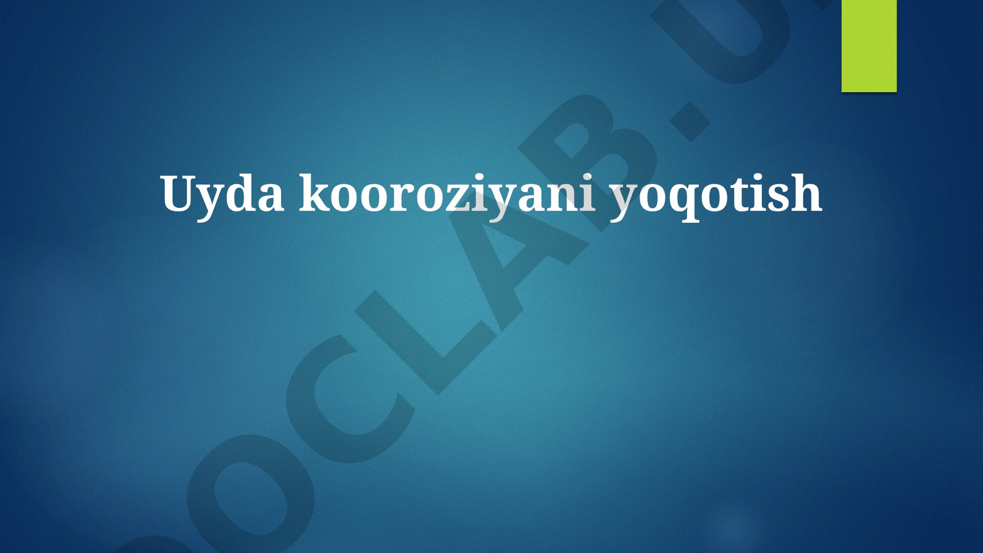 Uyda korroziyani yo'qotish