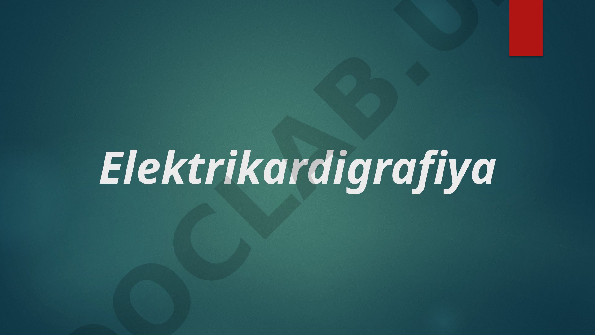 Elektrokardiyografiya