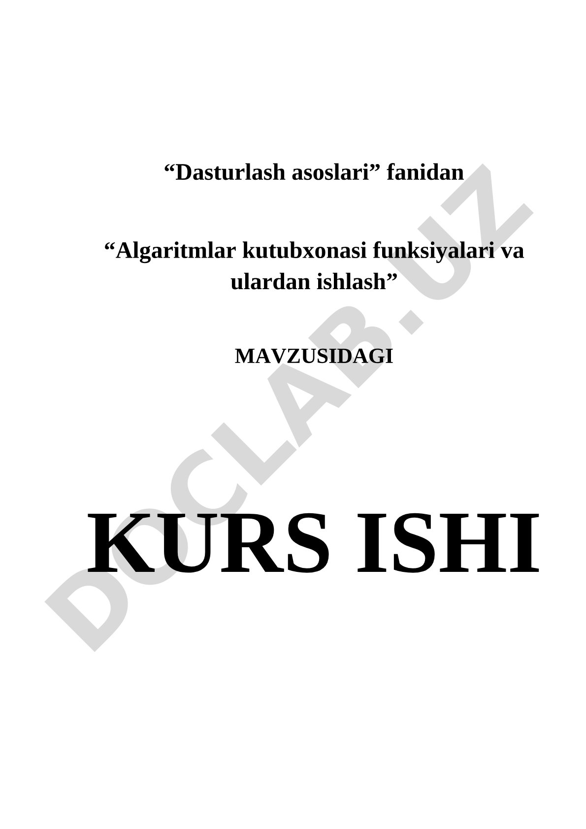 Algaritmlar kutubxonasi funksiyalari va ulardan ishlash