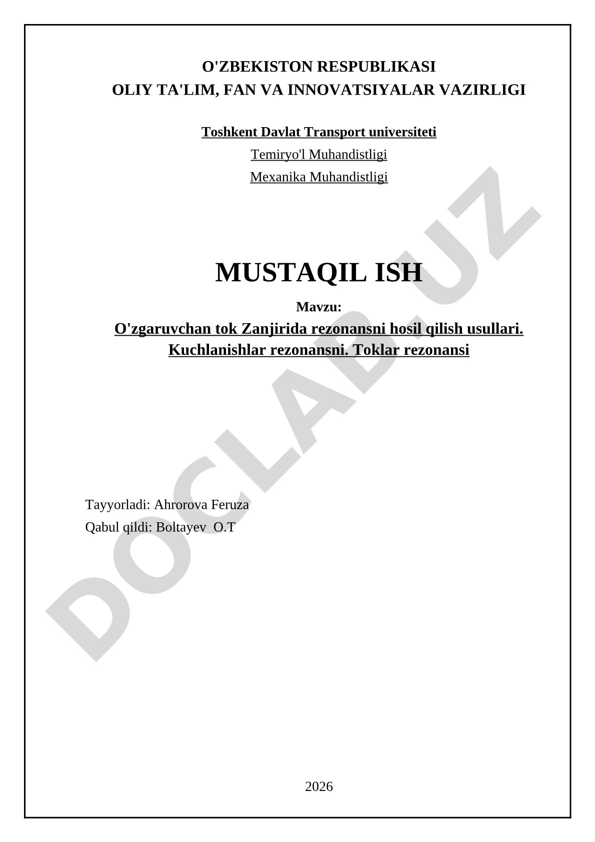 O'zgaruvchan tok zanjirida rezonansni hosil qilish usullari. Kuchlanishlar rezonansi. Toklar rezonansi