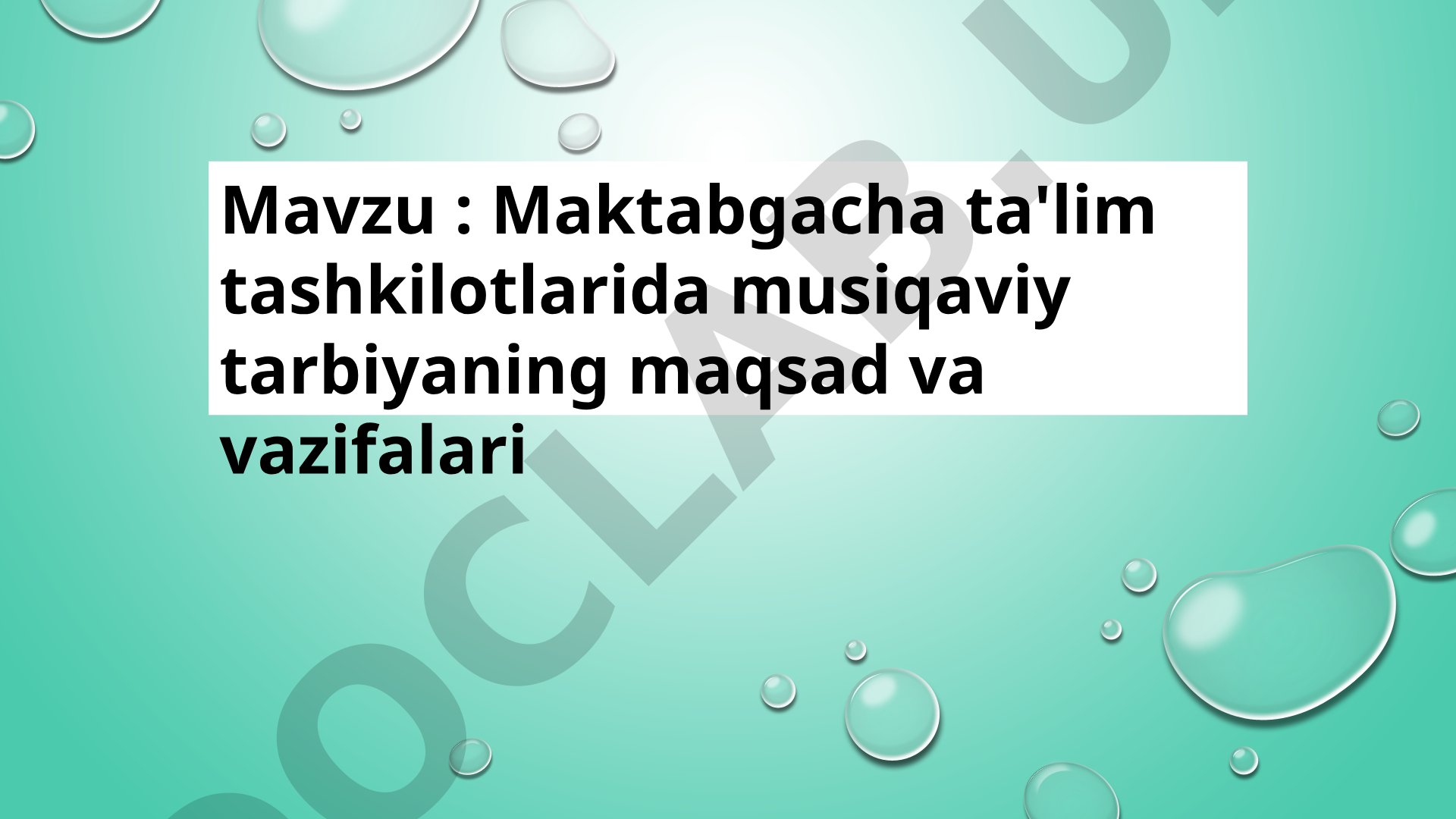 Maktabgacha ta'lim tashkilotlarida musiqaviy tarbiyaning maqsad va vazifalari