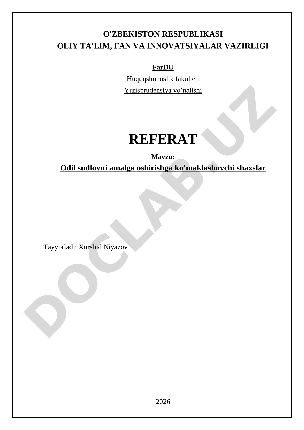 Odil sudlovni amalga oshirishga ko'maklashuvchi shaxslar