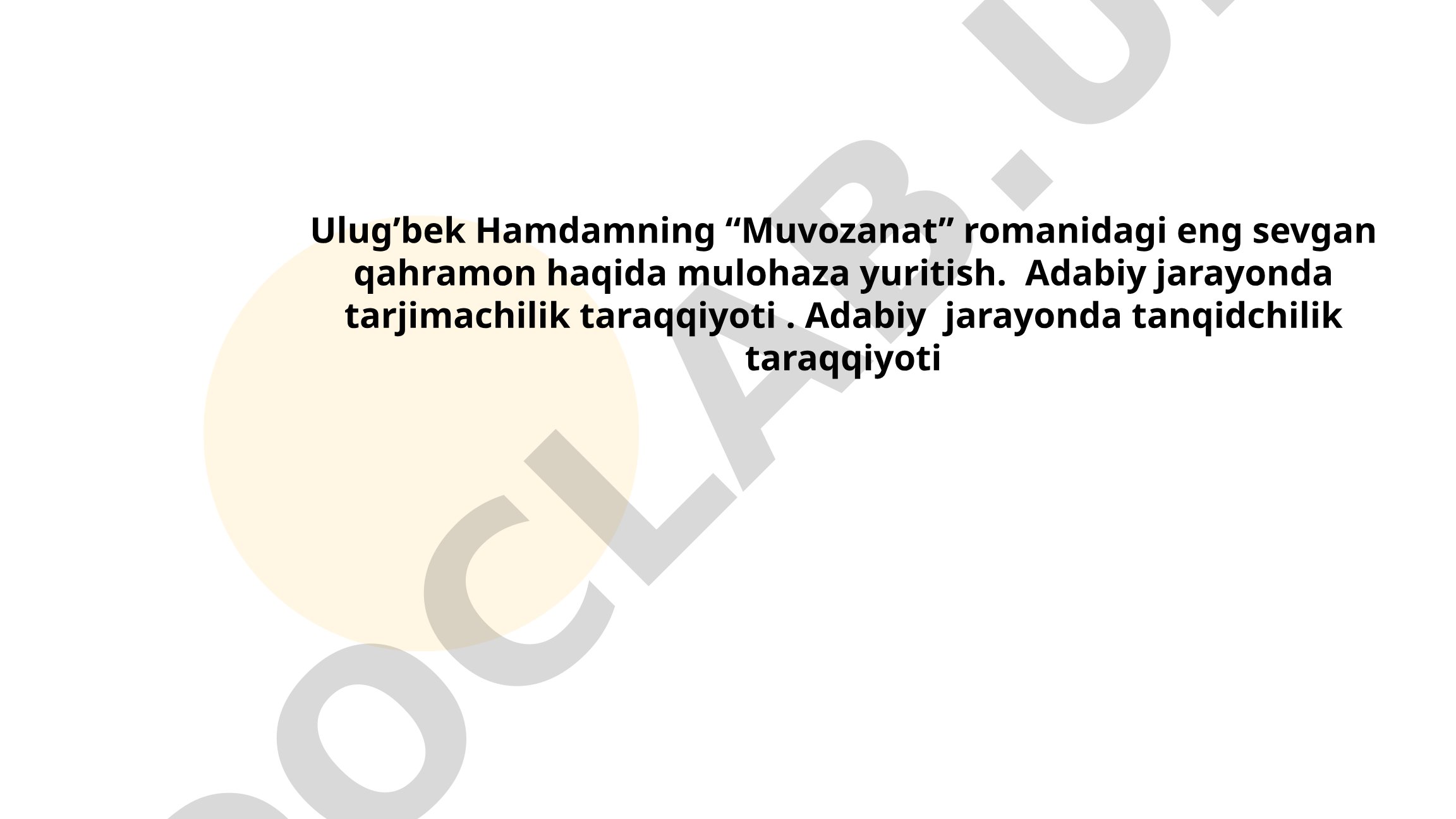 Ulug'bek Hamdamning 'Muvozanat' romanidagi eng sevgan qahramon haqida mulohaza