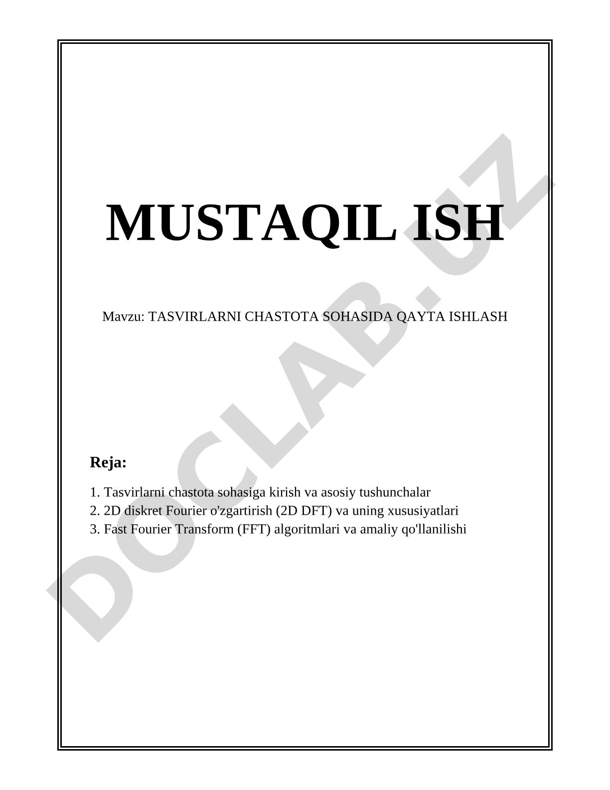 Tasvirlarni chastota sohasida qayta ishlash