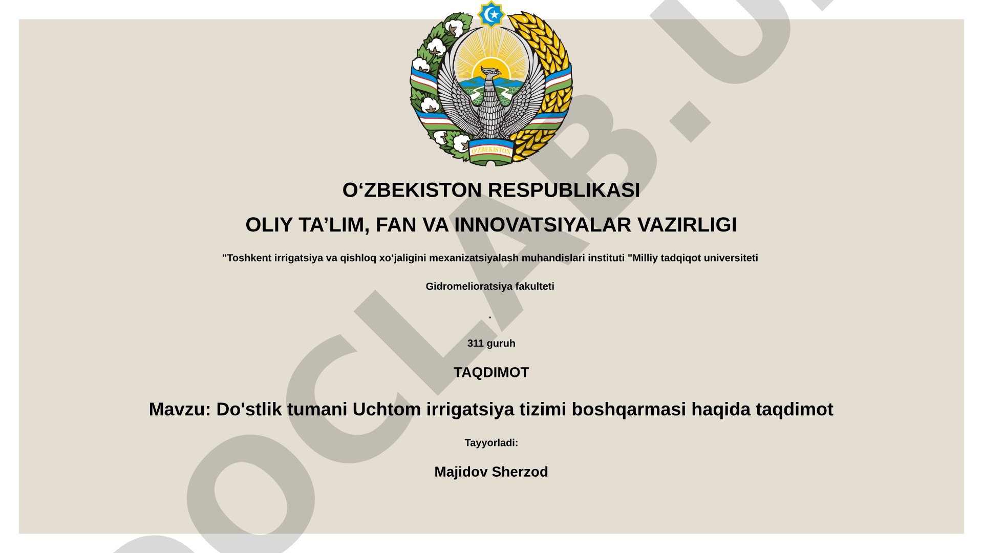 Do'stlik tumani Uchtom irrigatsiya tizimi boshqarmasi haqida taqdimot