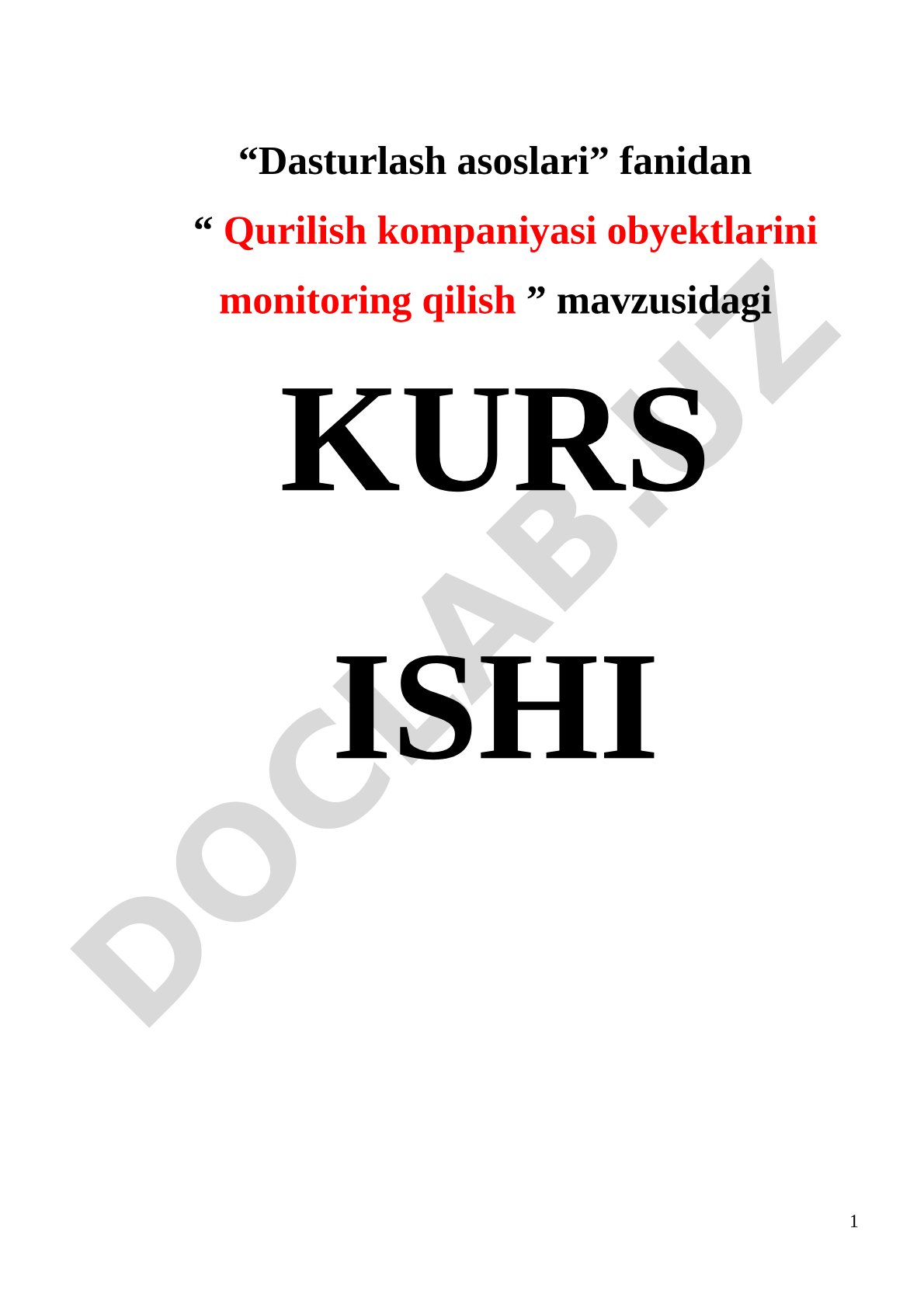 Qurilish kompaniyasi obyektlarini monitoring qilish