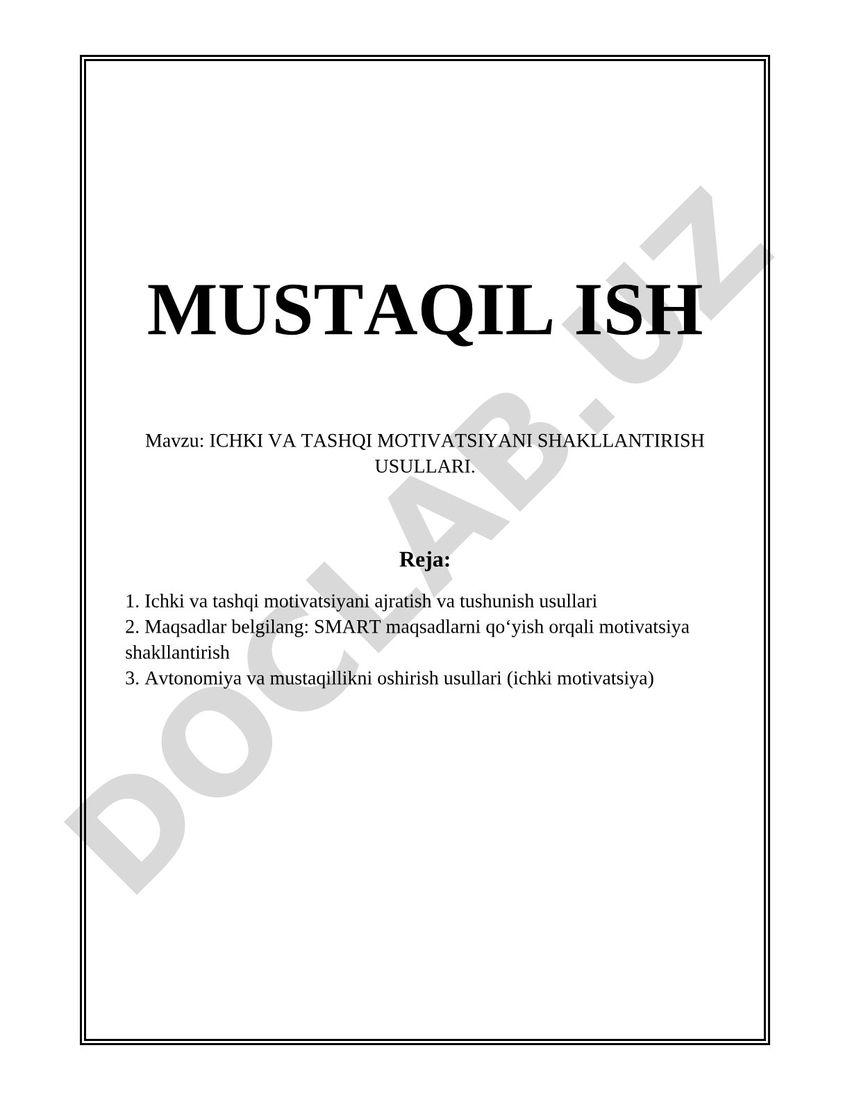 Ichki va tashqi motivatsiyani shakllantirish usullari