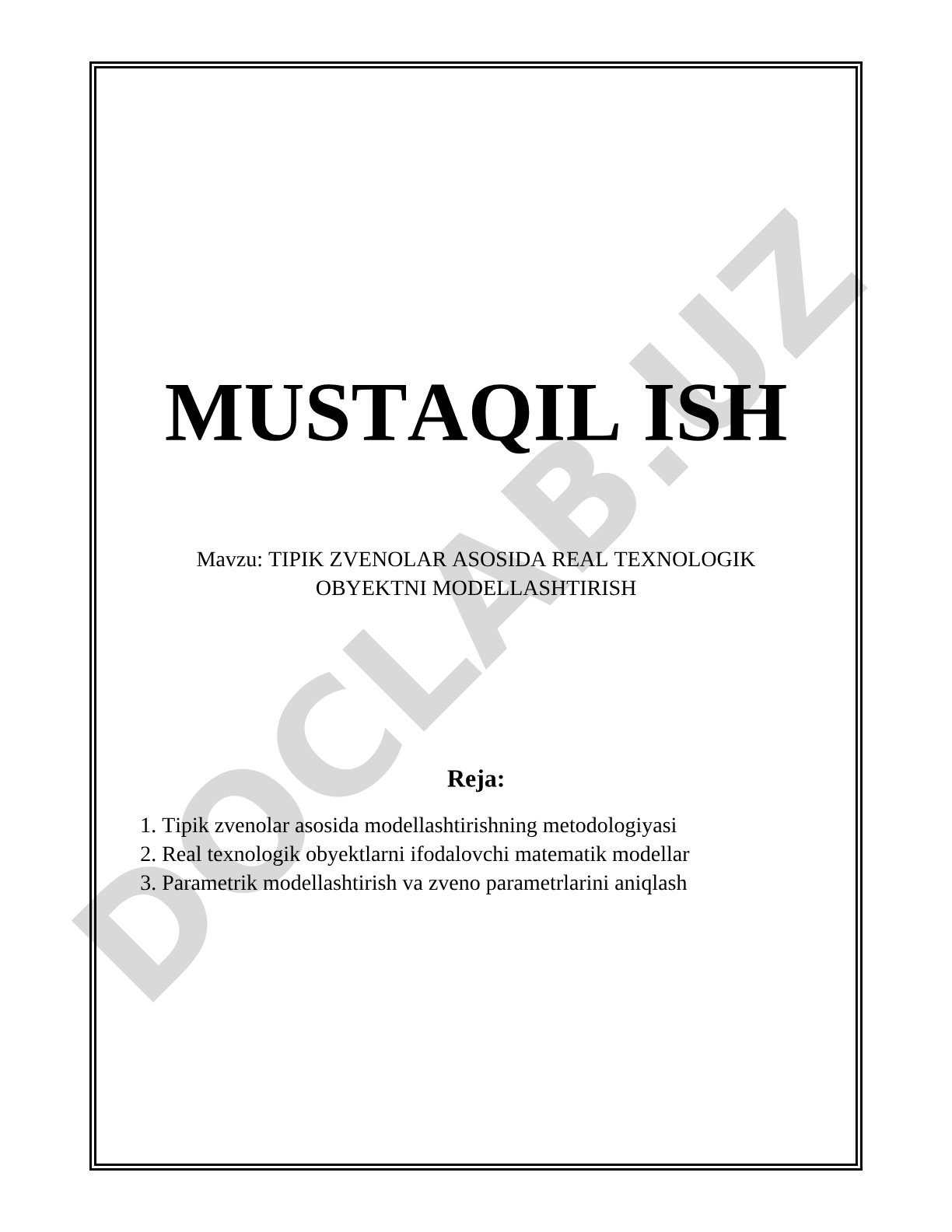 Tipik zvenolar asosida real texnologik obyektni modellashtirish