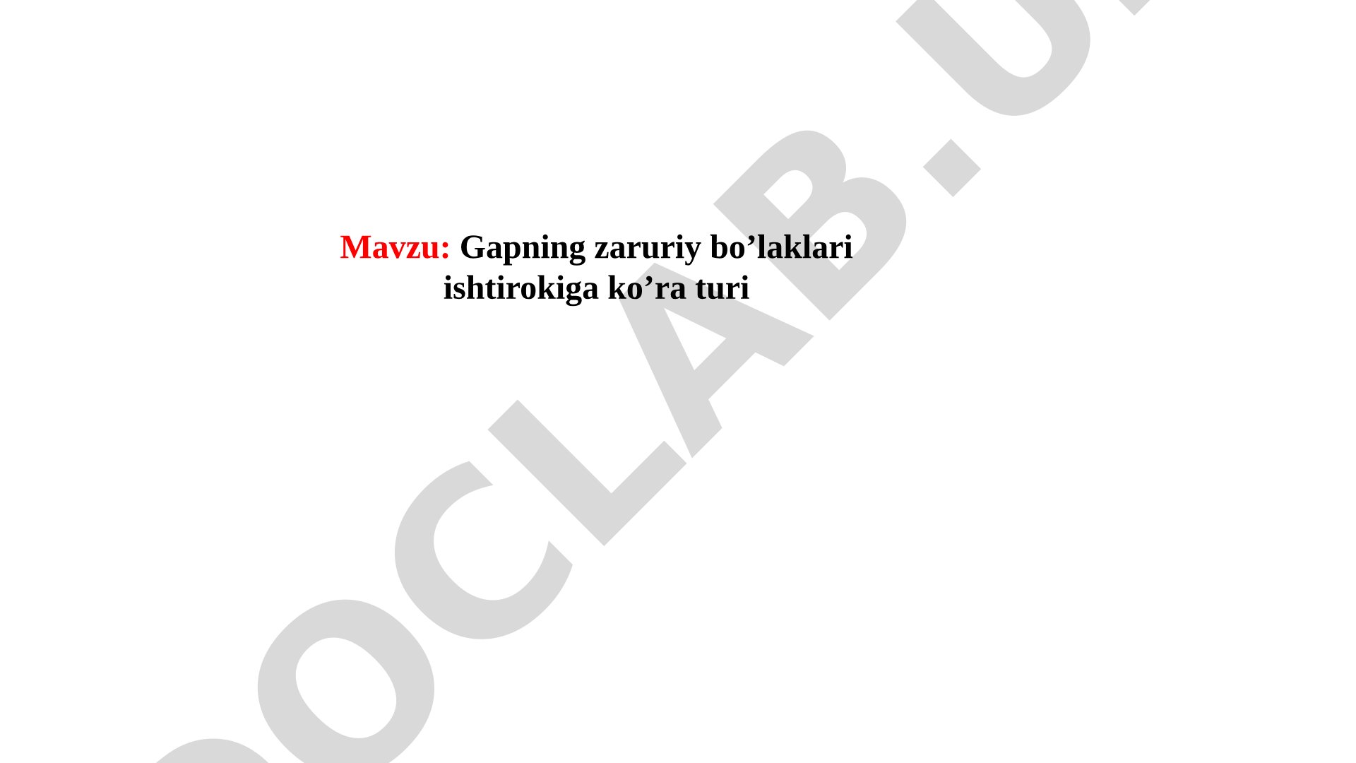 Gapning zaruriy bo'laklari ishtirokiga ko'ra turi