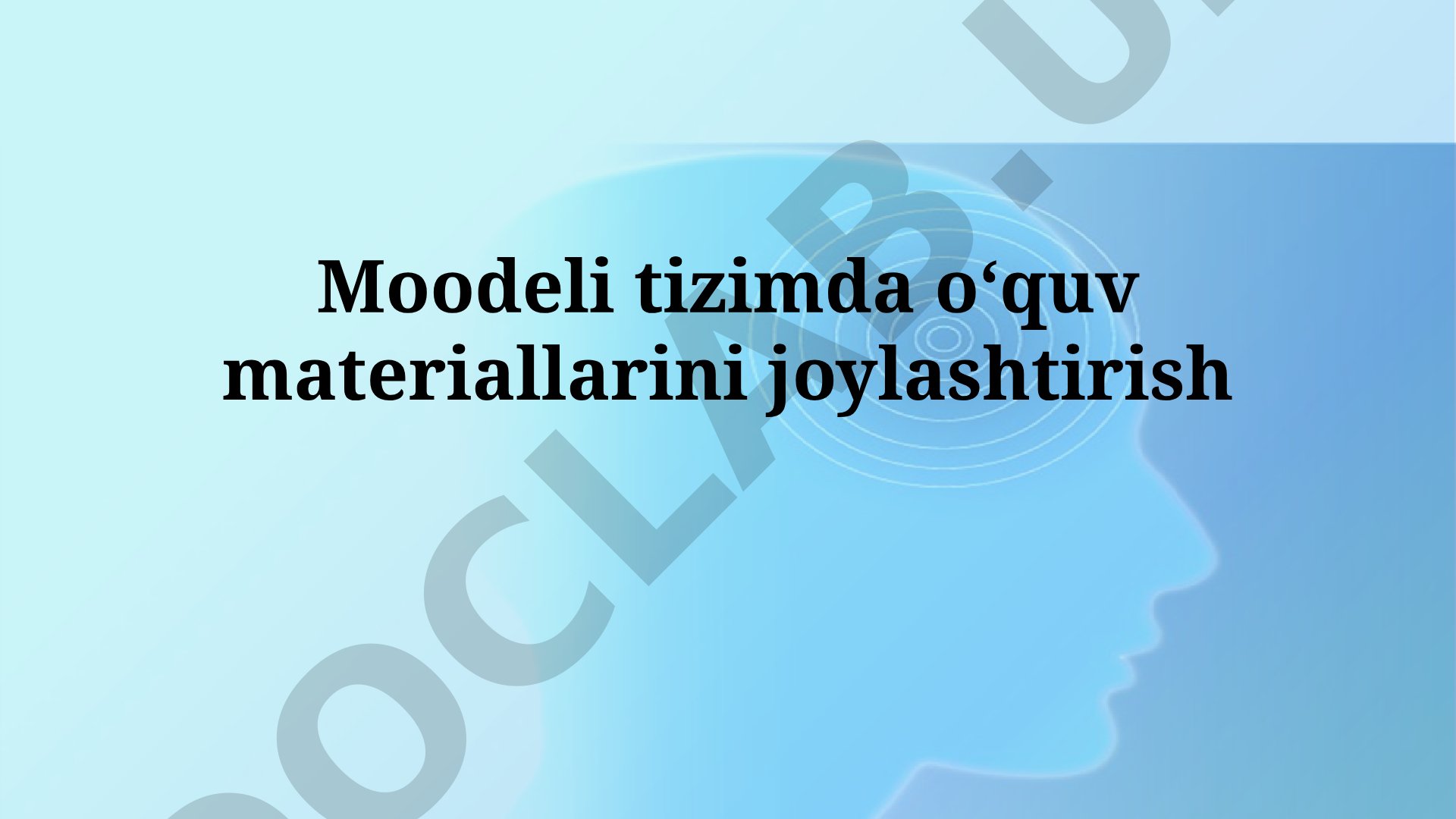 Moodle tizimida o'quv materiallarini joylashtirish