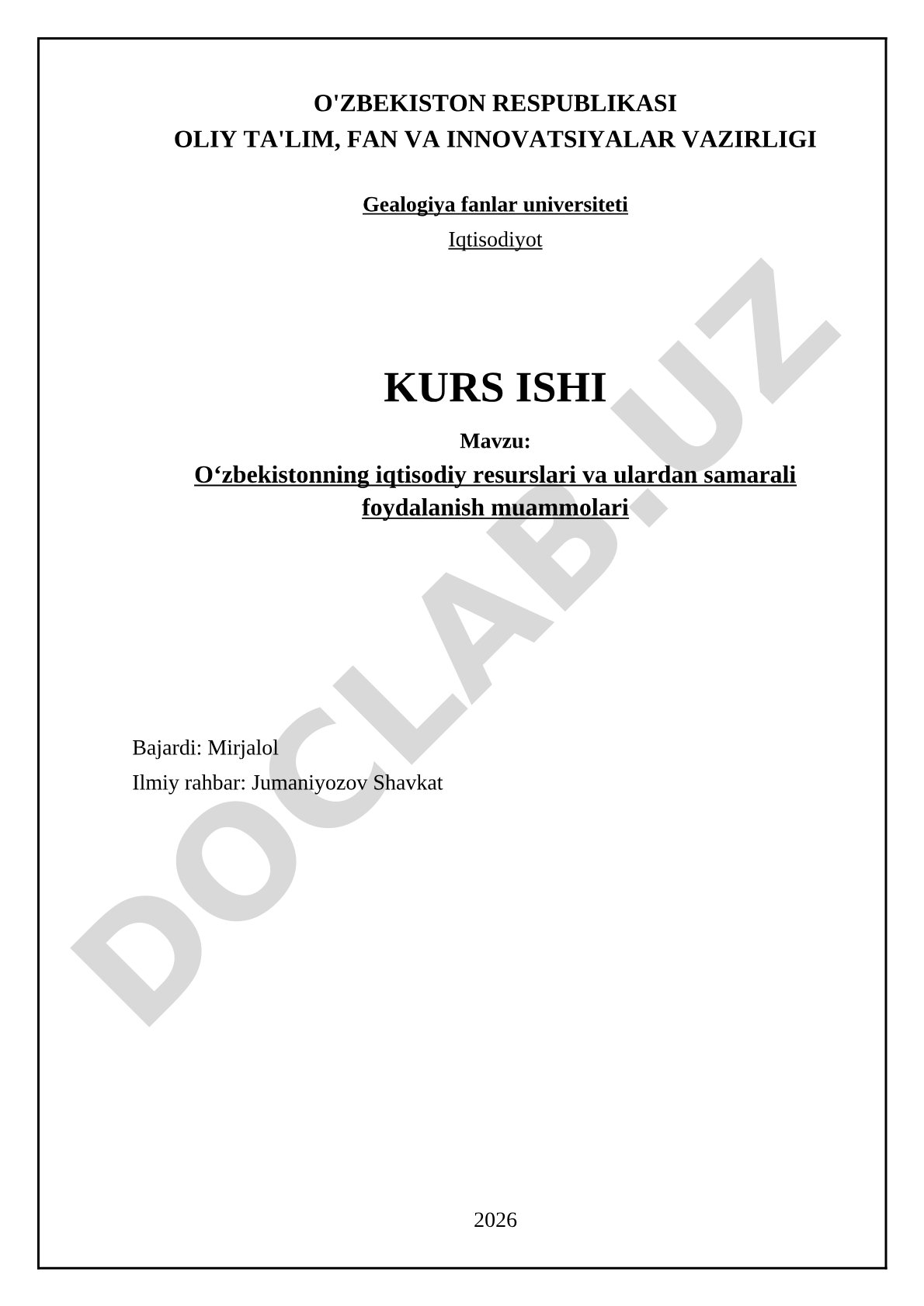 O‘zbekistonning iqtisodiy resurslari va ulardan samarali foydalanish muammolari