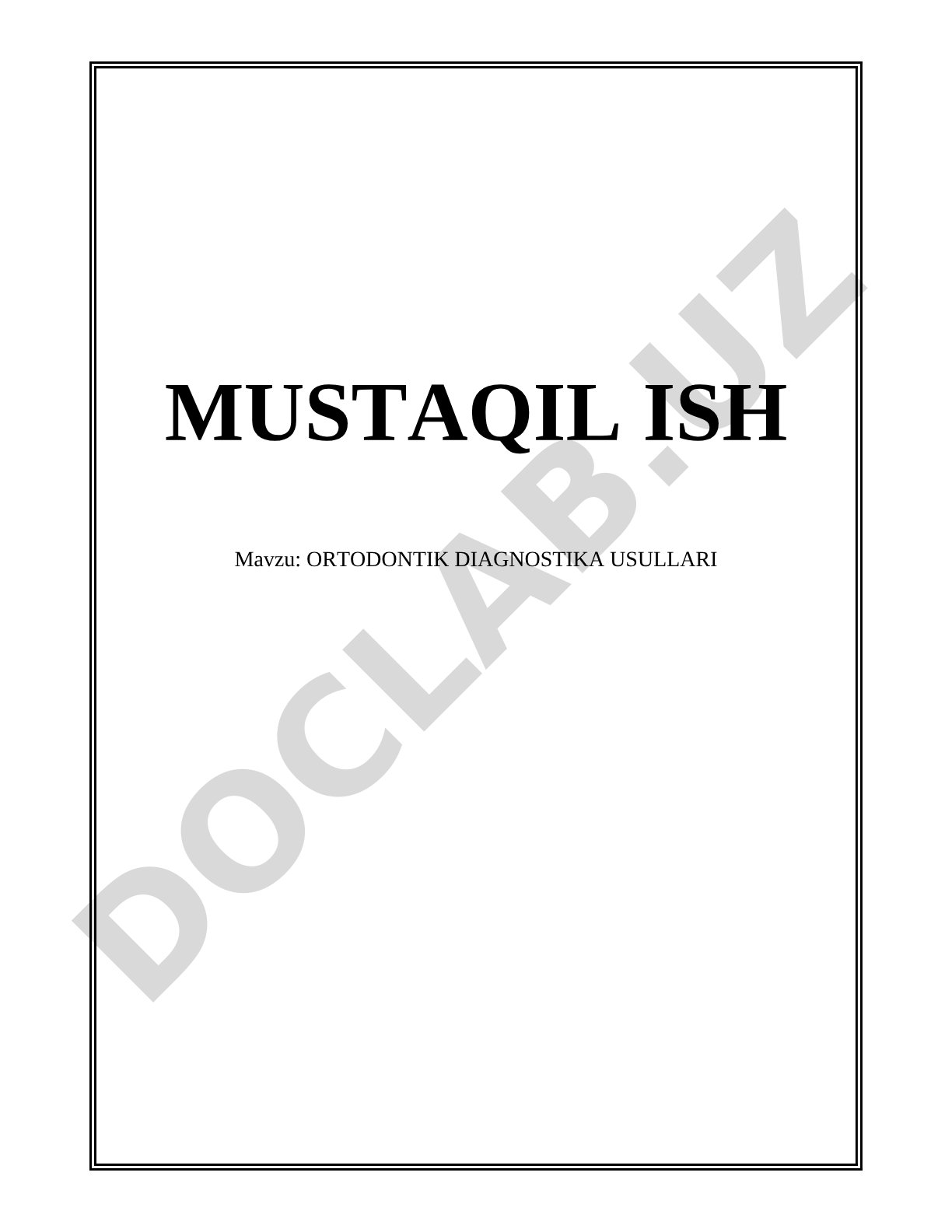ORTODONTIK DIAGNOSTIKA USULLARI