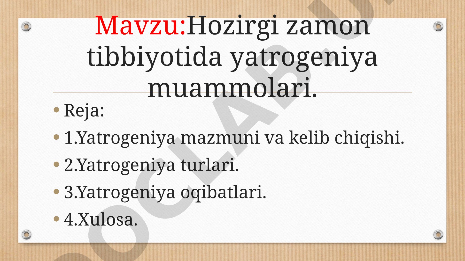 Hozirgi zamon tibbiyotida yatrogeniya muammolari