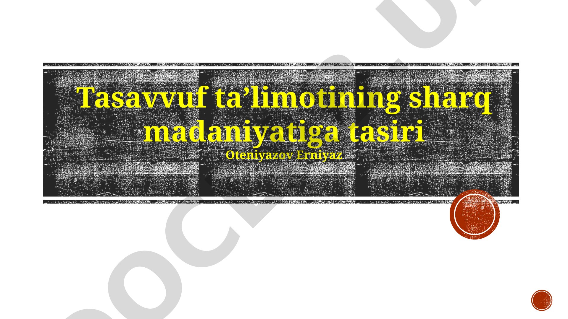 Tasavvuf taʼlimotining sharq madaniyatiga tasiri